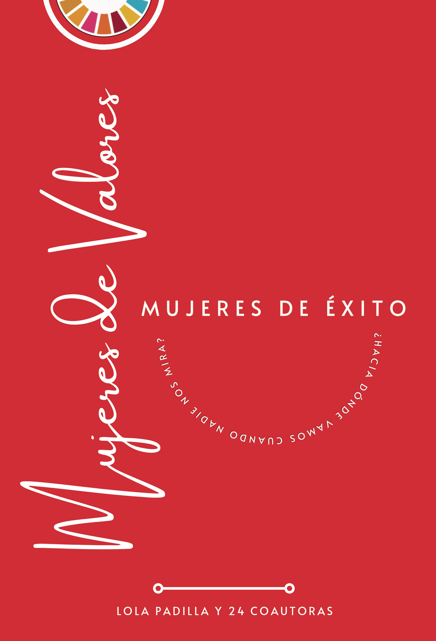 Portada de Mujeres de valores, mujeres de éxito..