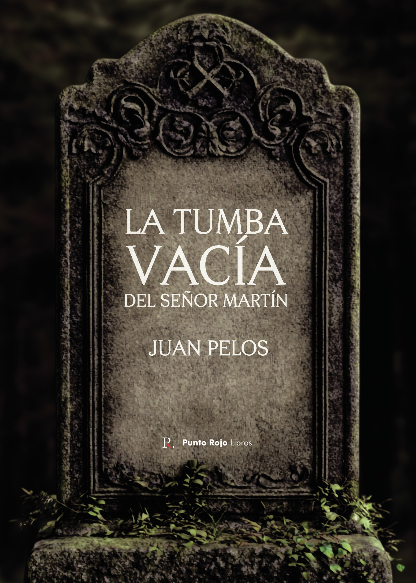 Portada de La tumba vacía del señor Martín