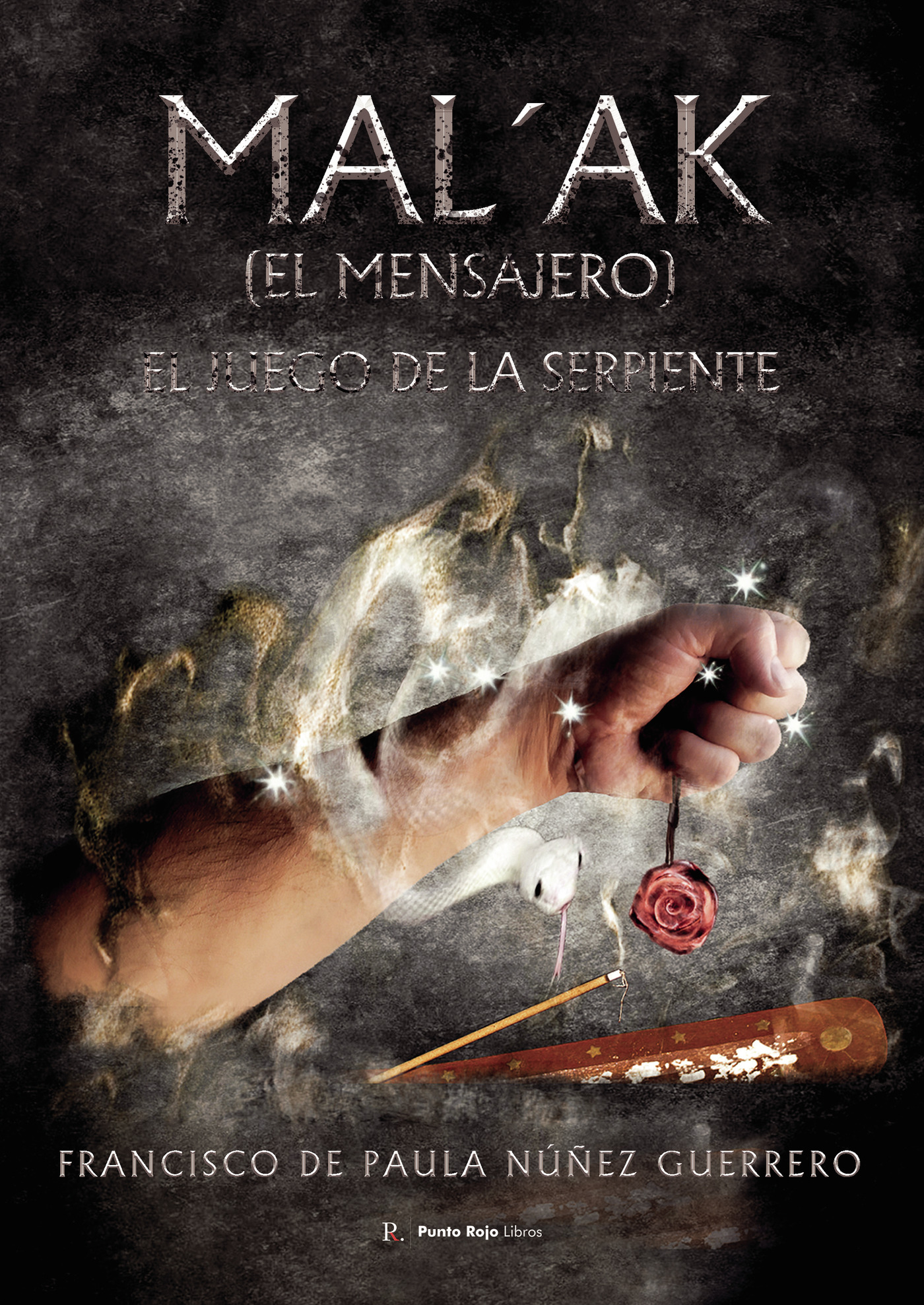 Portada de Malak (el mensajero) el juego de la serpiente