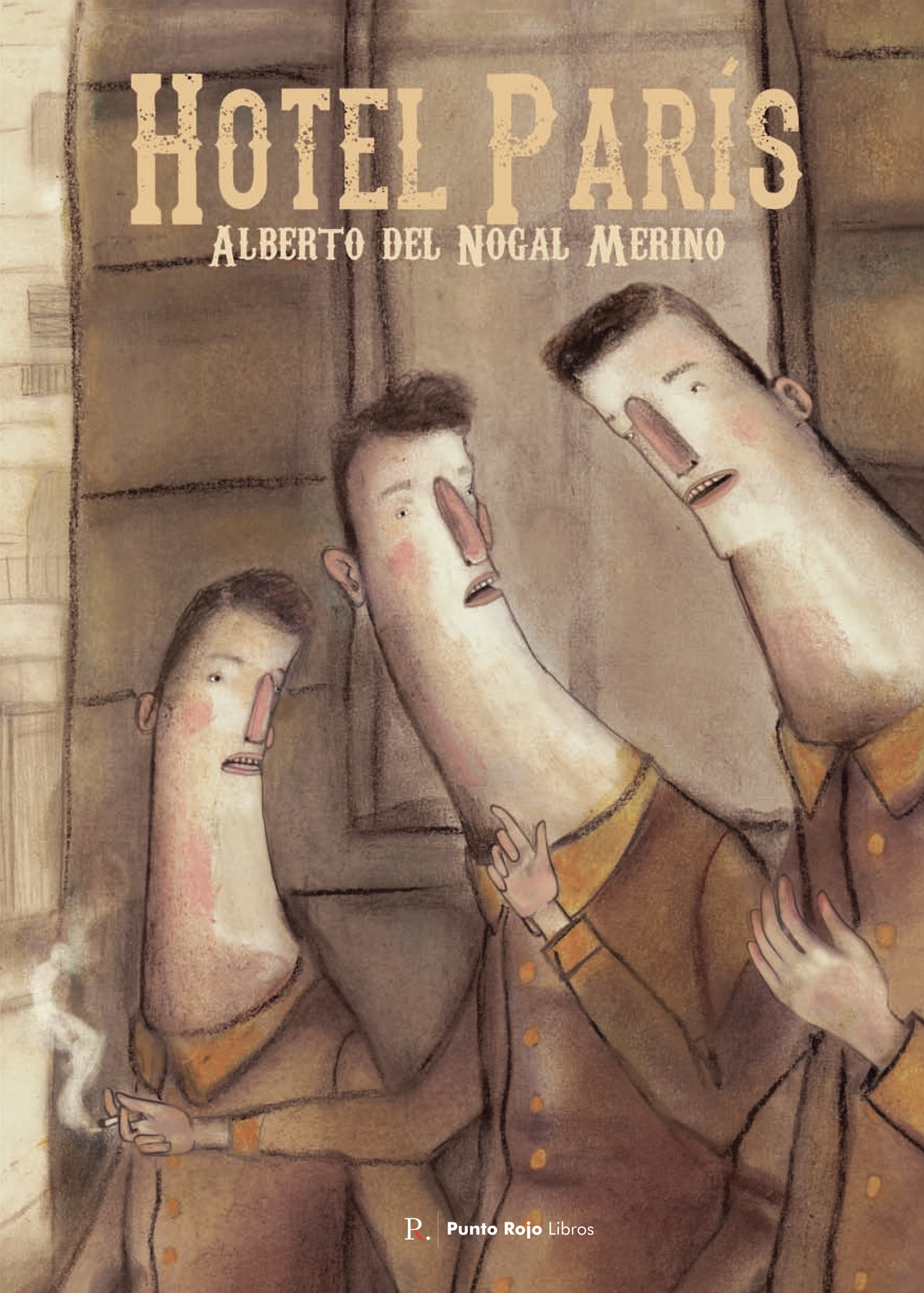 Portada de Hotel París. · Alberto del Nogal Merino