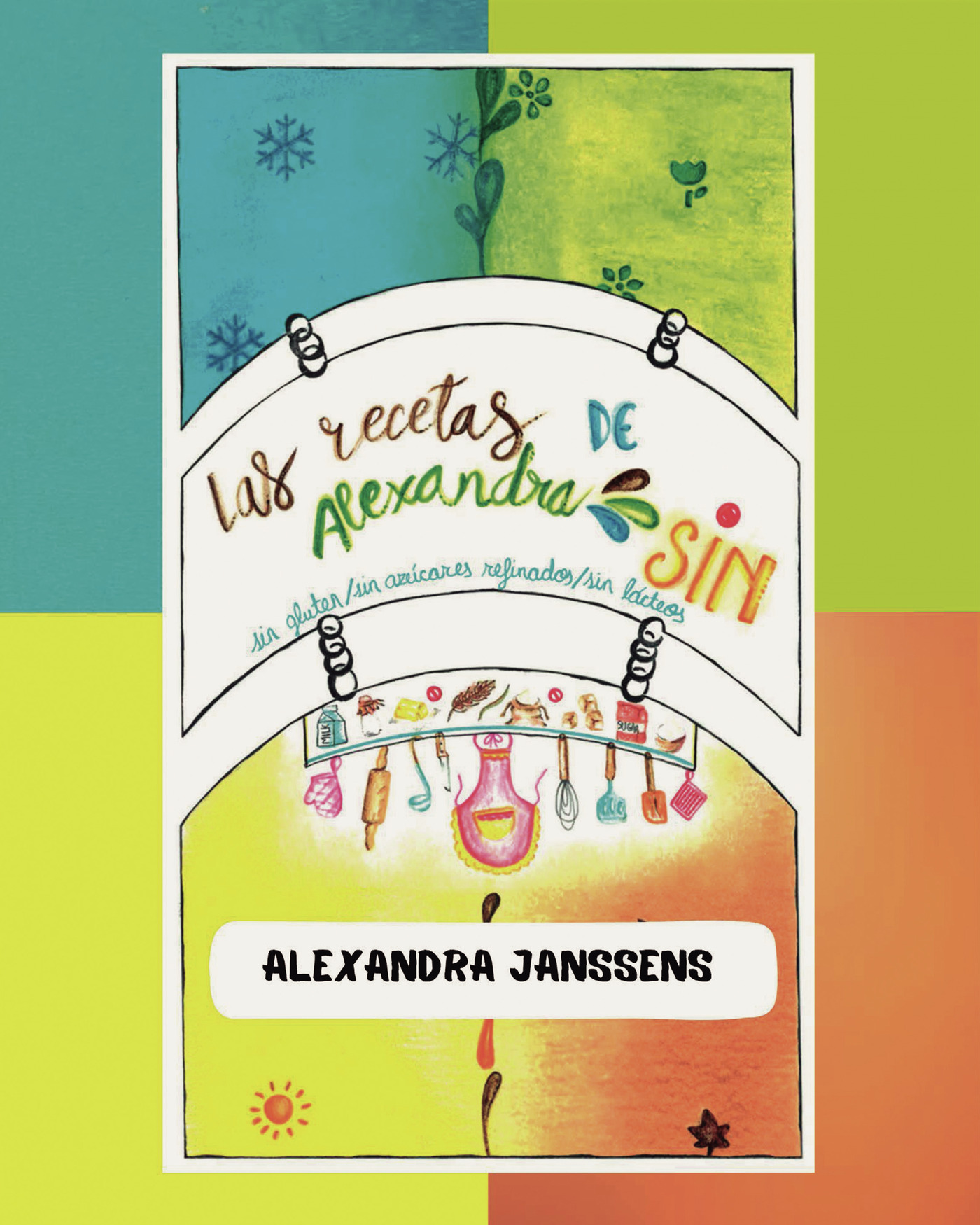 Portada de Las recetas de Alexandra SIN