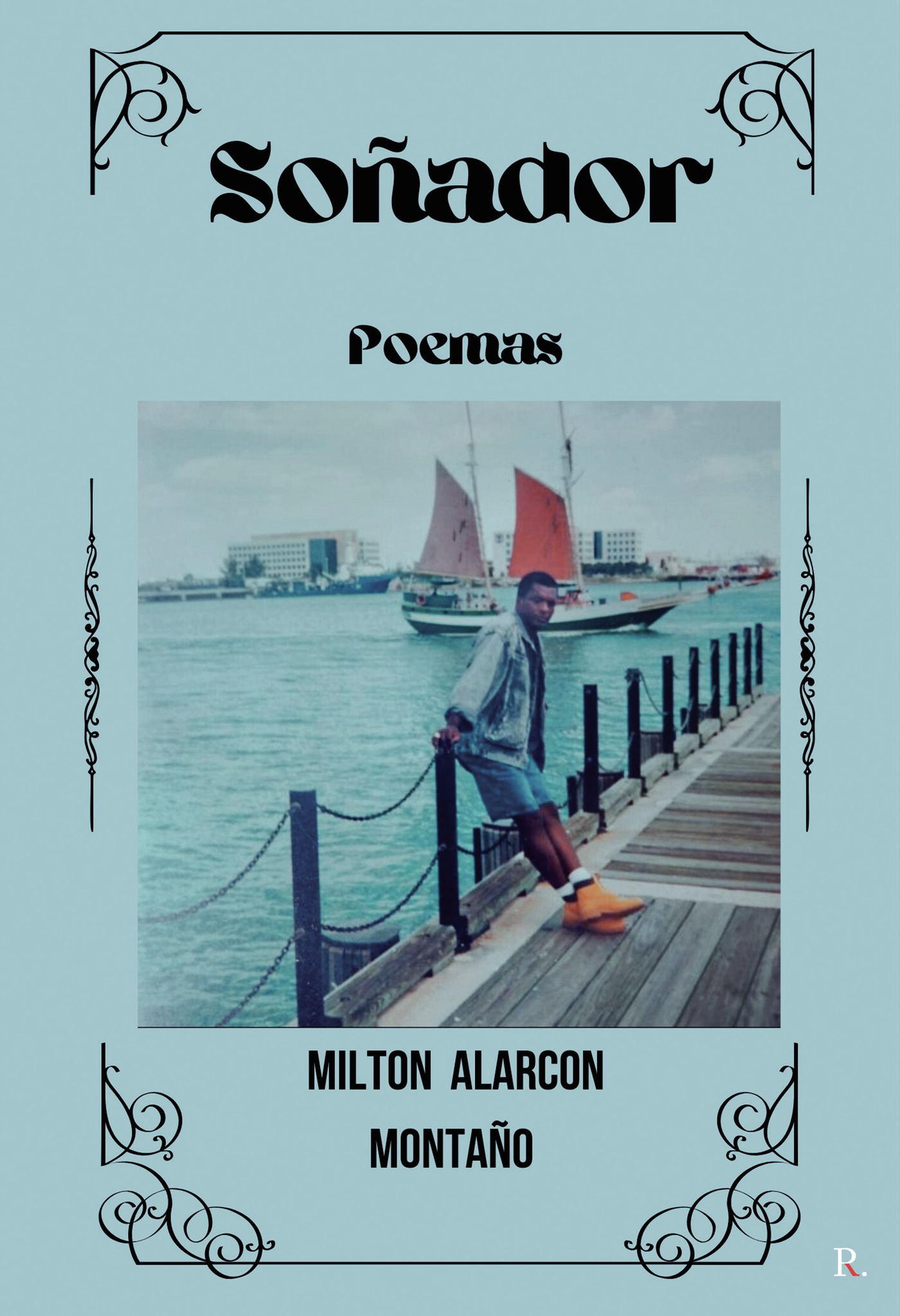 Portada de Soñador · Milton Alarcón Montaño