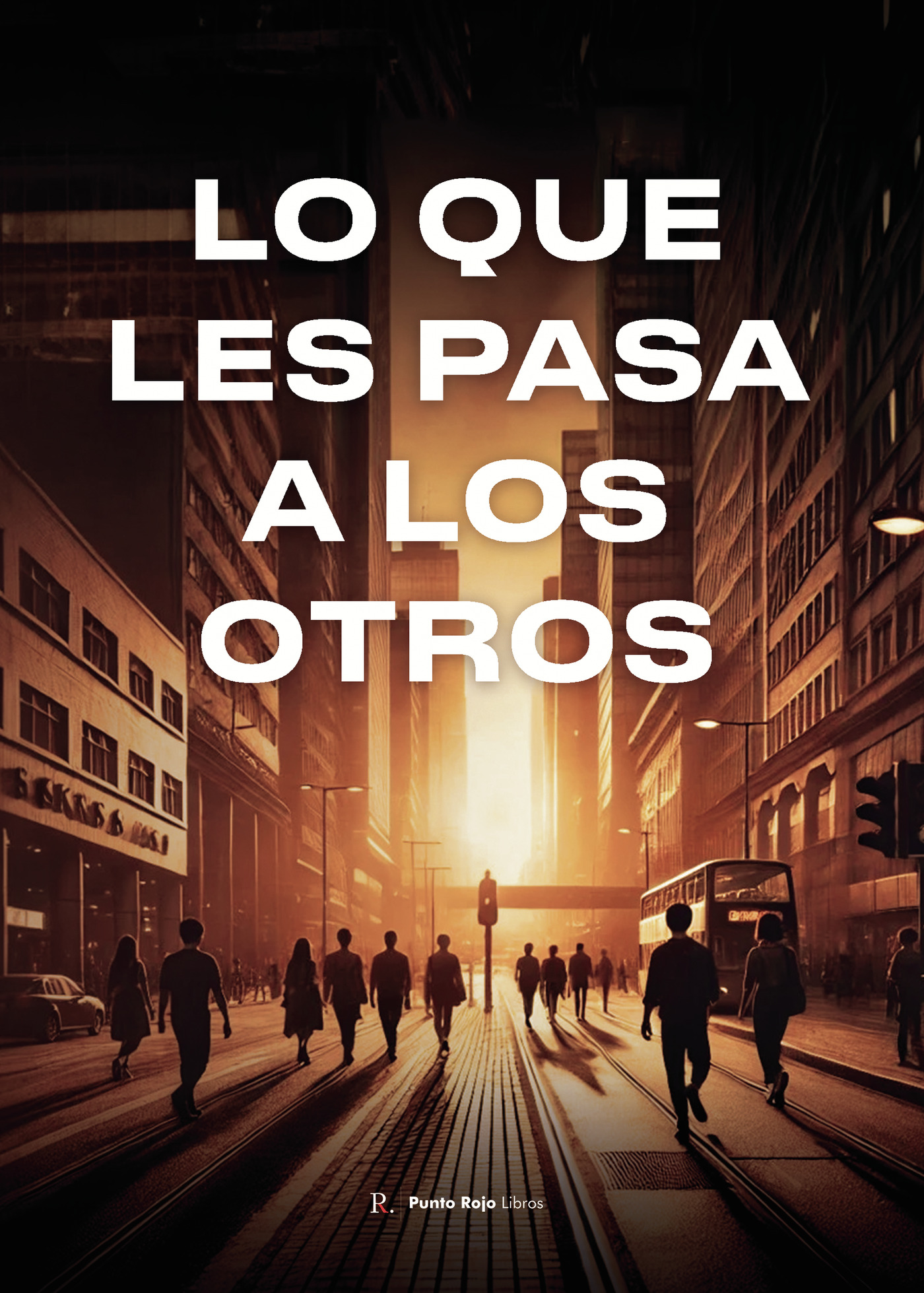 Portada de Lo que les pasa a los otros