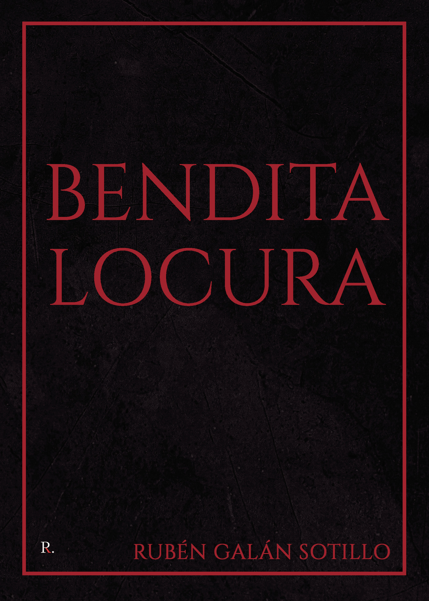 Portada de Bendita locura