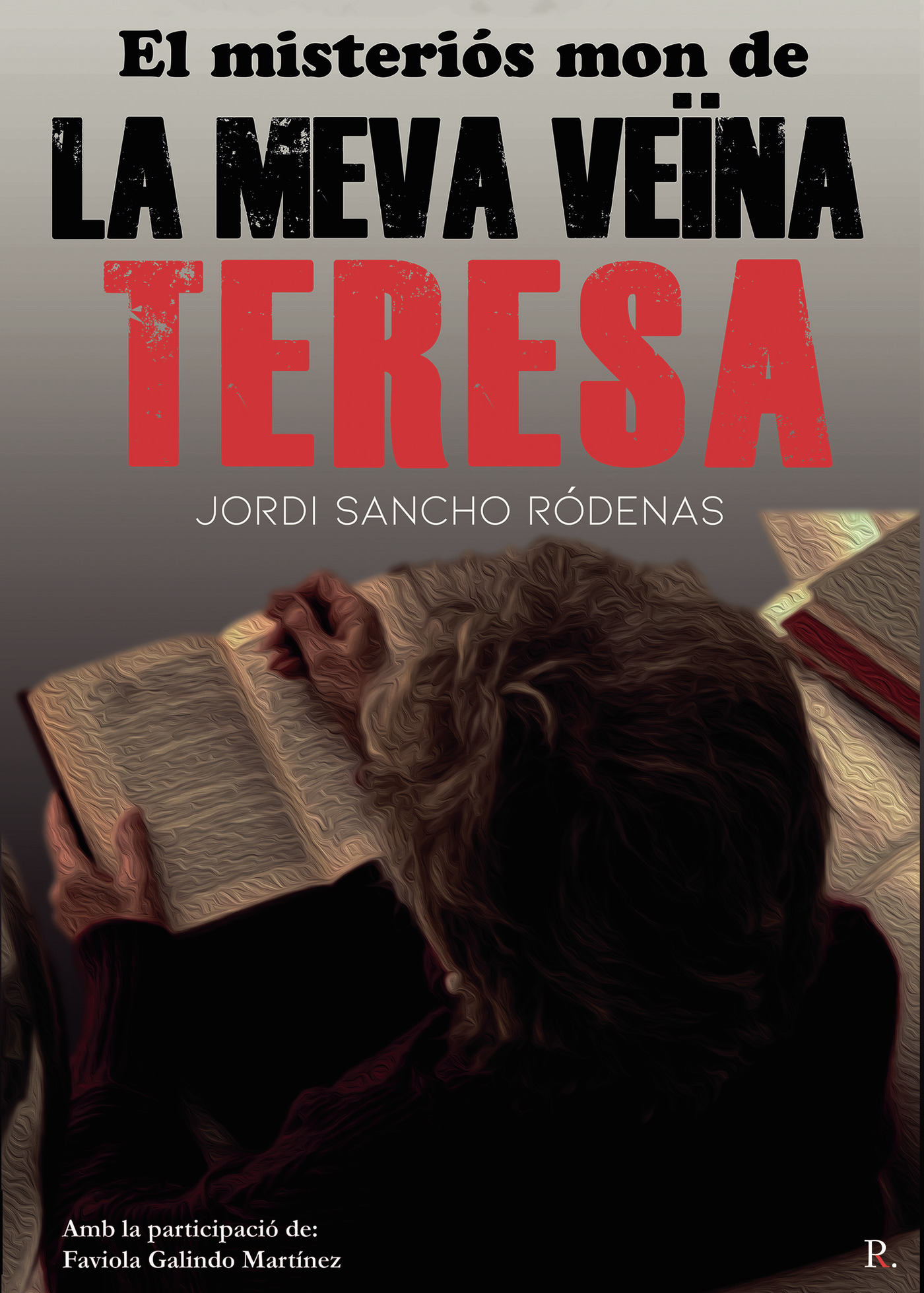 Portada de El misteriós món de LA MEVA VEÛNA TERESA