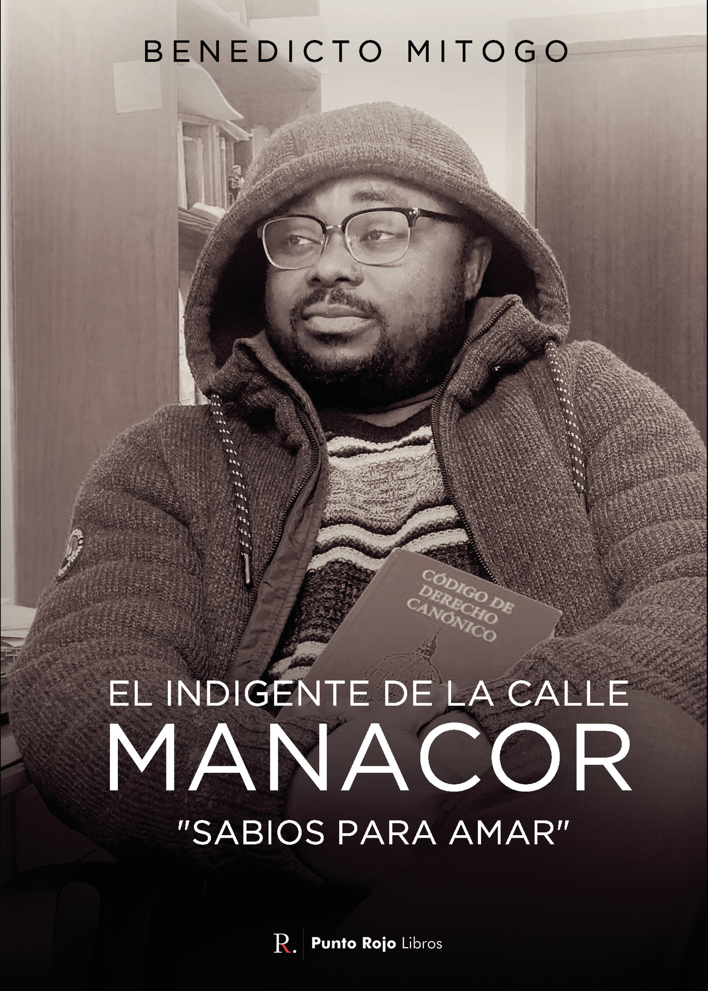Portada de El indigente de la calle Manacor- Sabios para amar