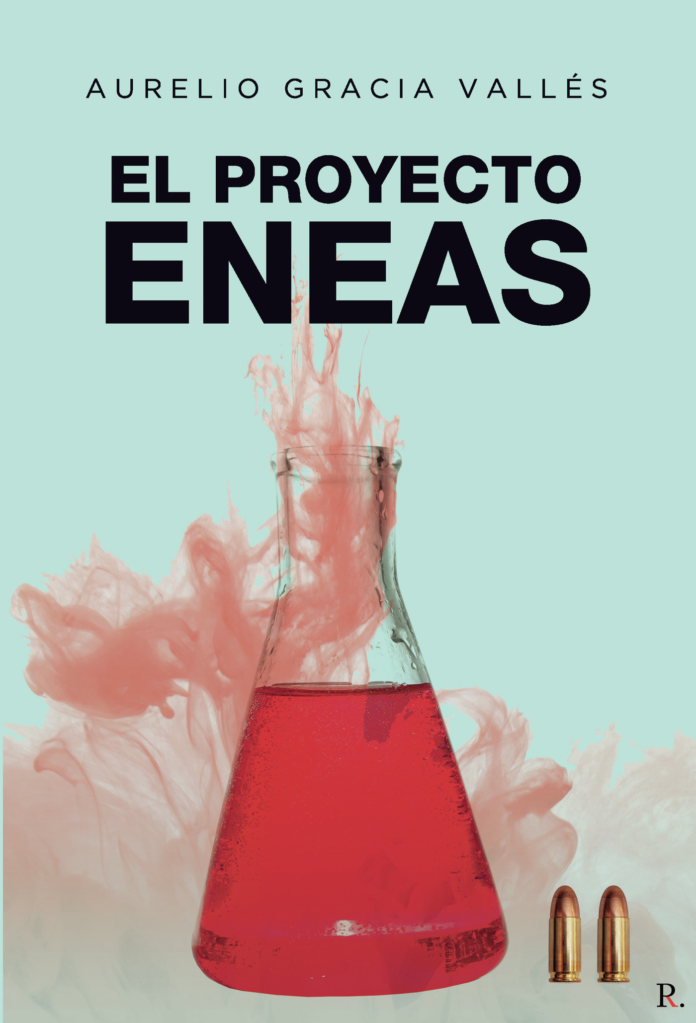 Portada de El Proyecto Eneas · Aurelio Gracia Vallés