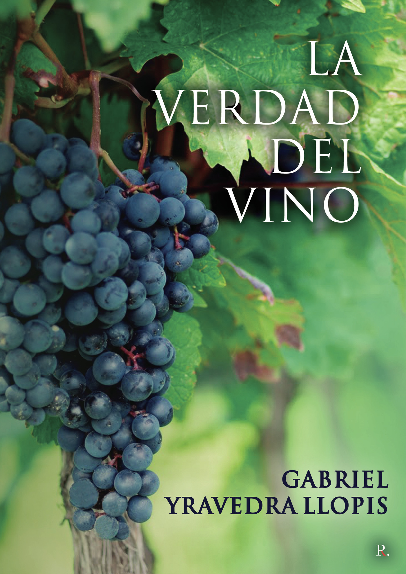 Portada de La Verdad del Vino