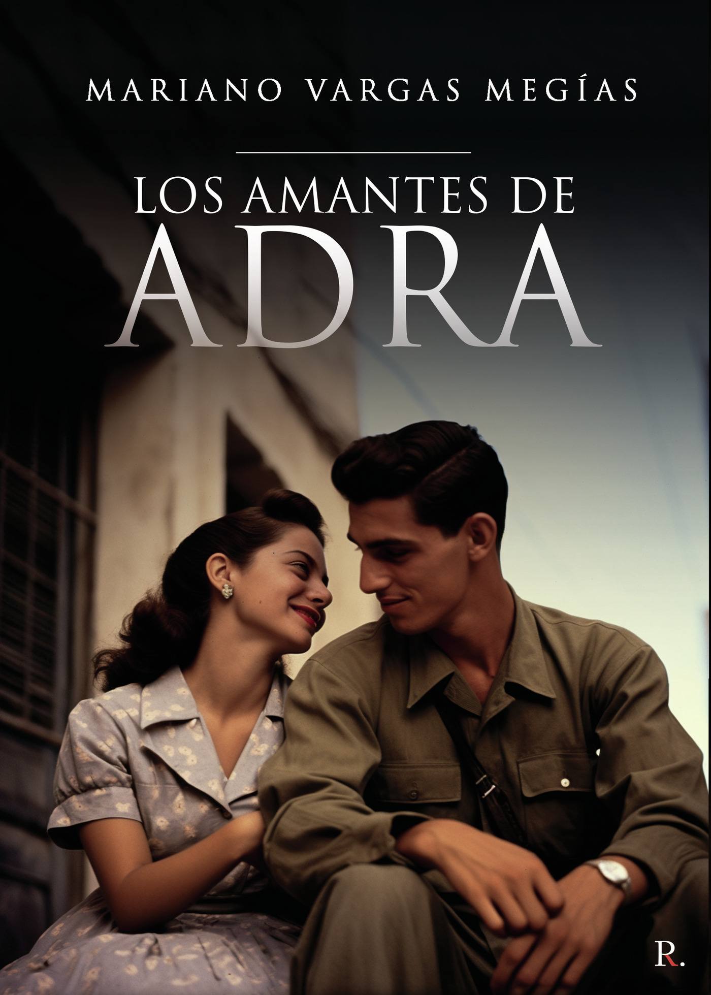 Portada de Los amantes de Adra · Mariano Vargas Mejías