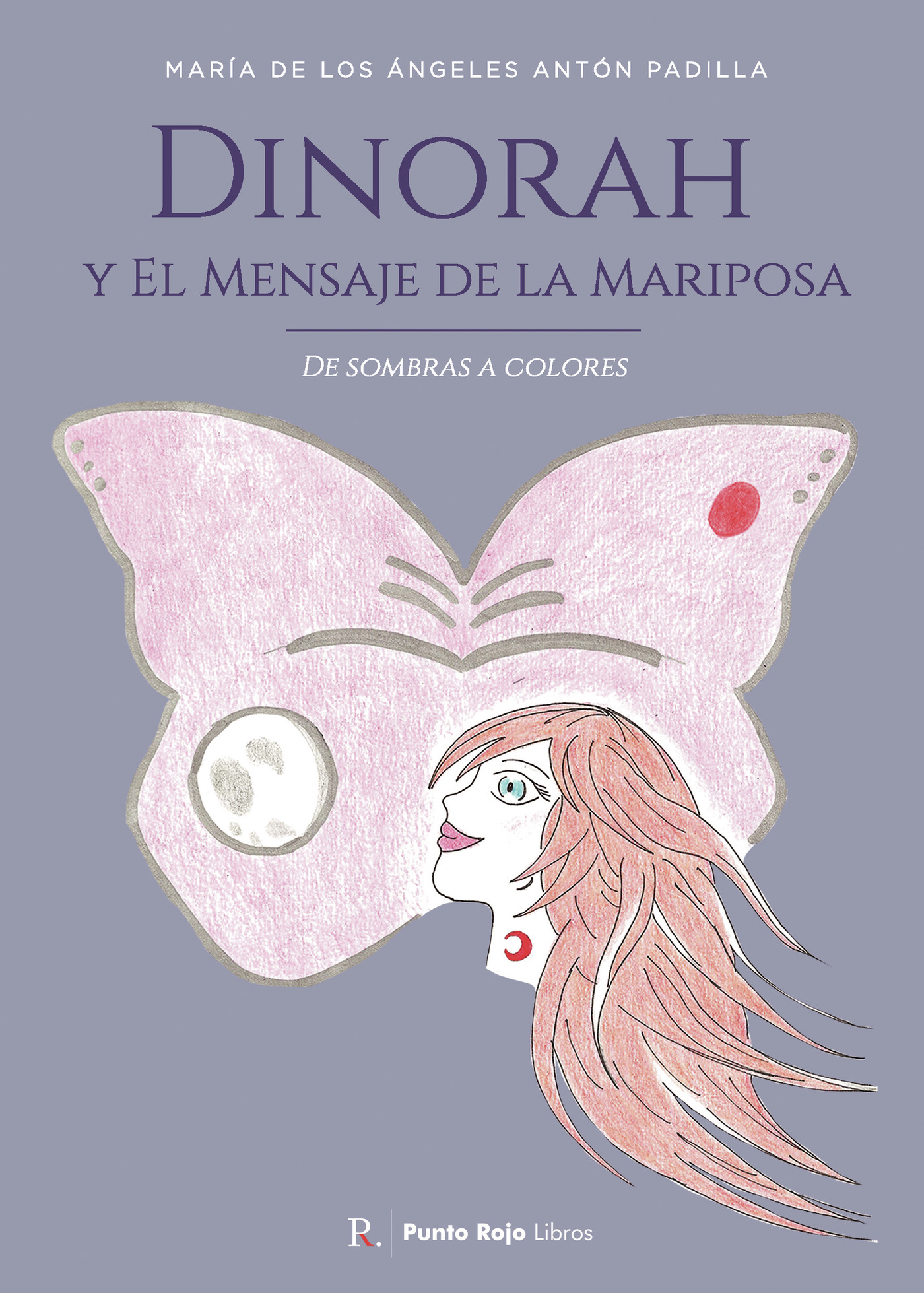 Portada de Dinorah y El Mensaje de la Mariposa