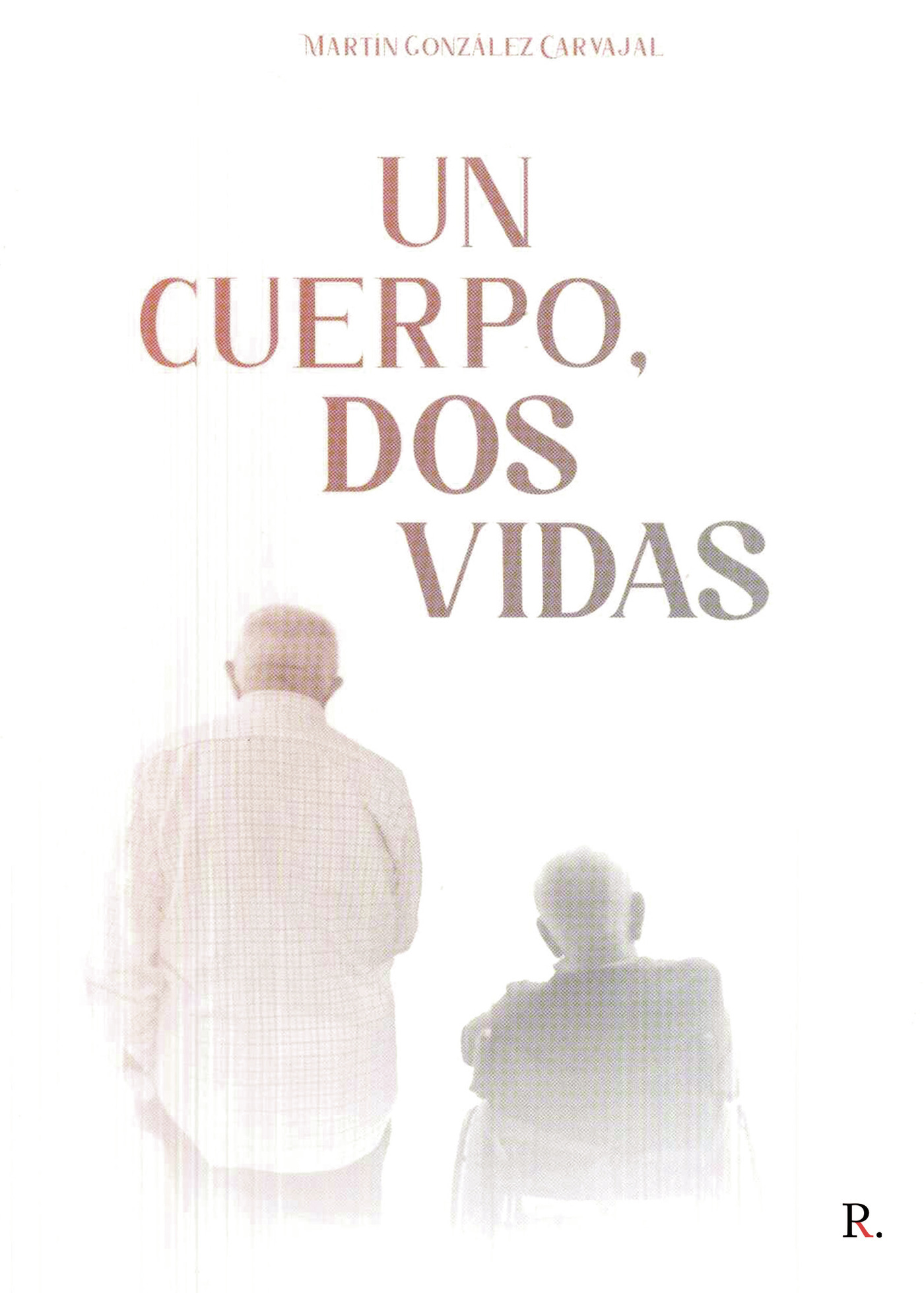 Portada de Un cuerpo, dos vidas