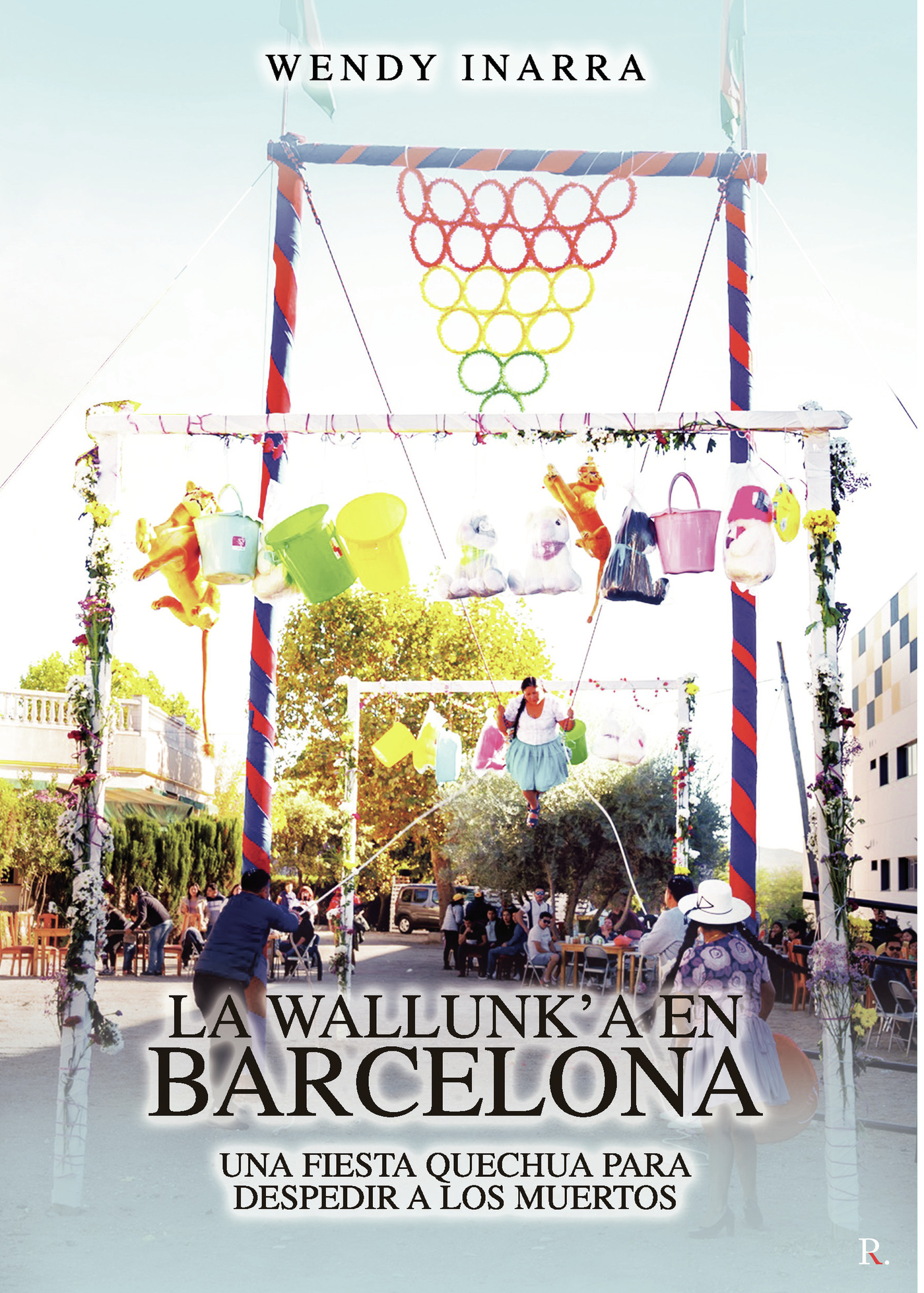 Portada de LA WALLUNK úA EN BARCELONA · Jacqueline Wendy Inarra Miranda