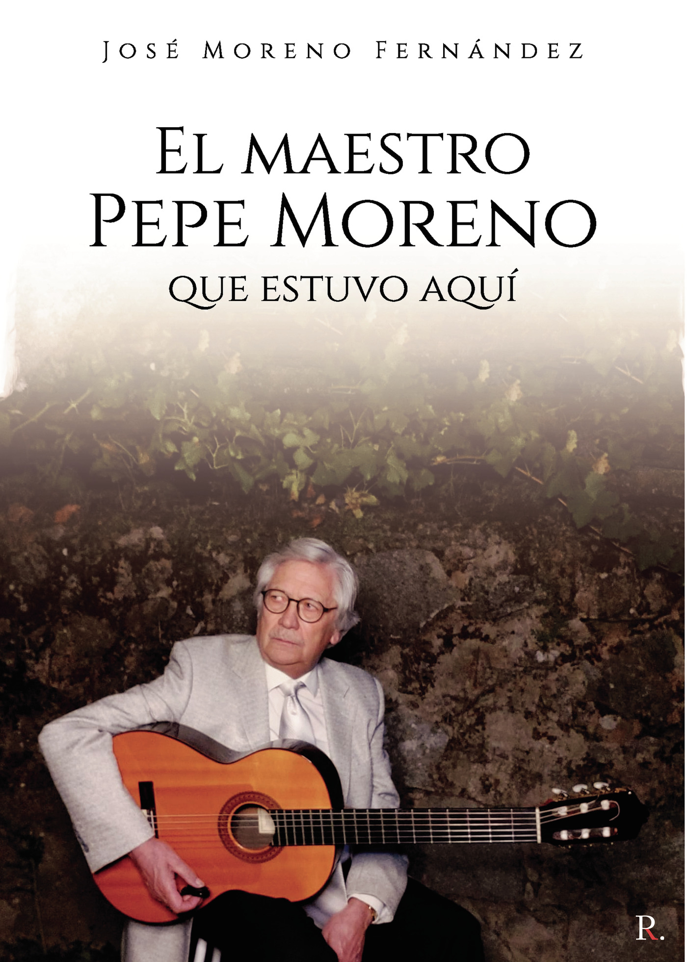 Portada de El maestro Pepe Moreno que estuvo aquí
