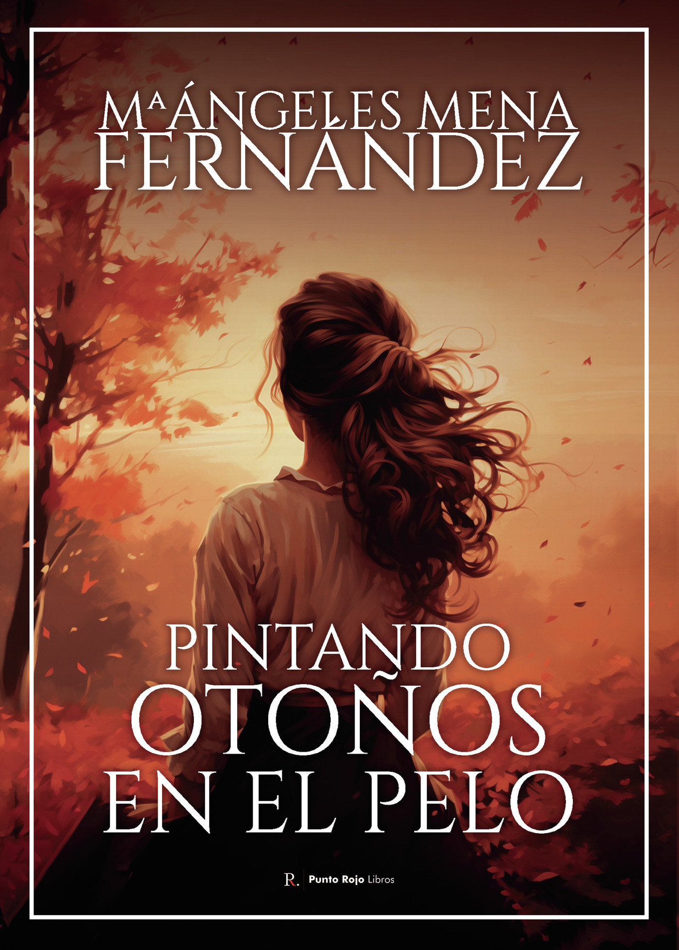 Portada de Pintando otoños en el pelo