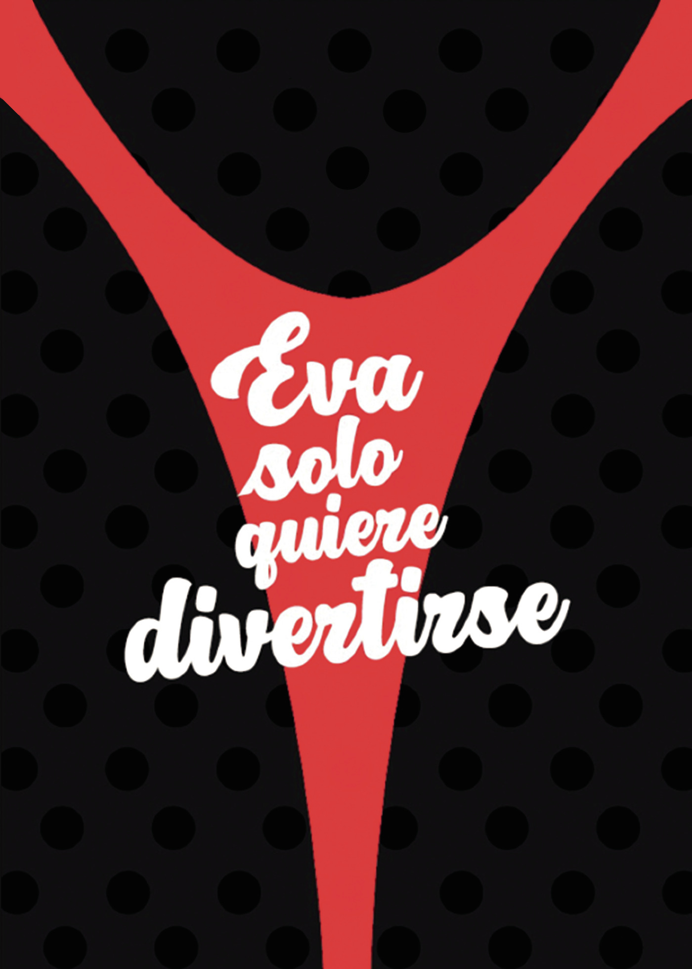 Portada de Eva solo quiere divertirse