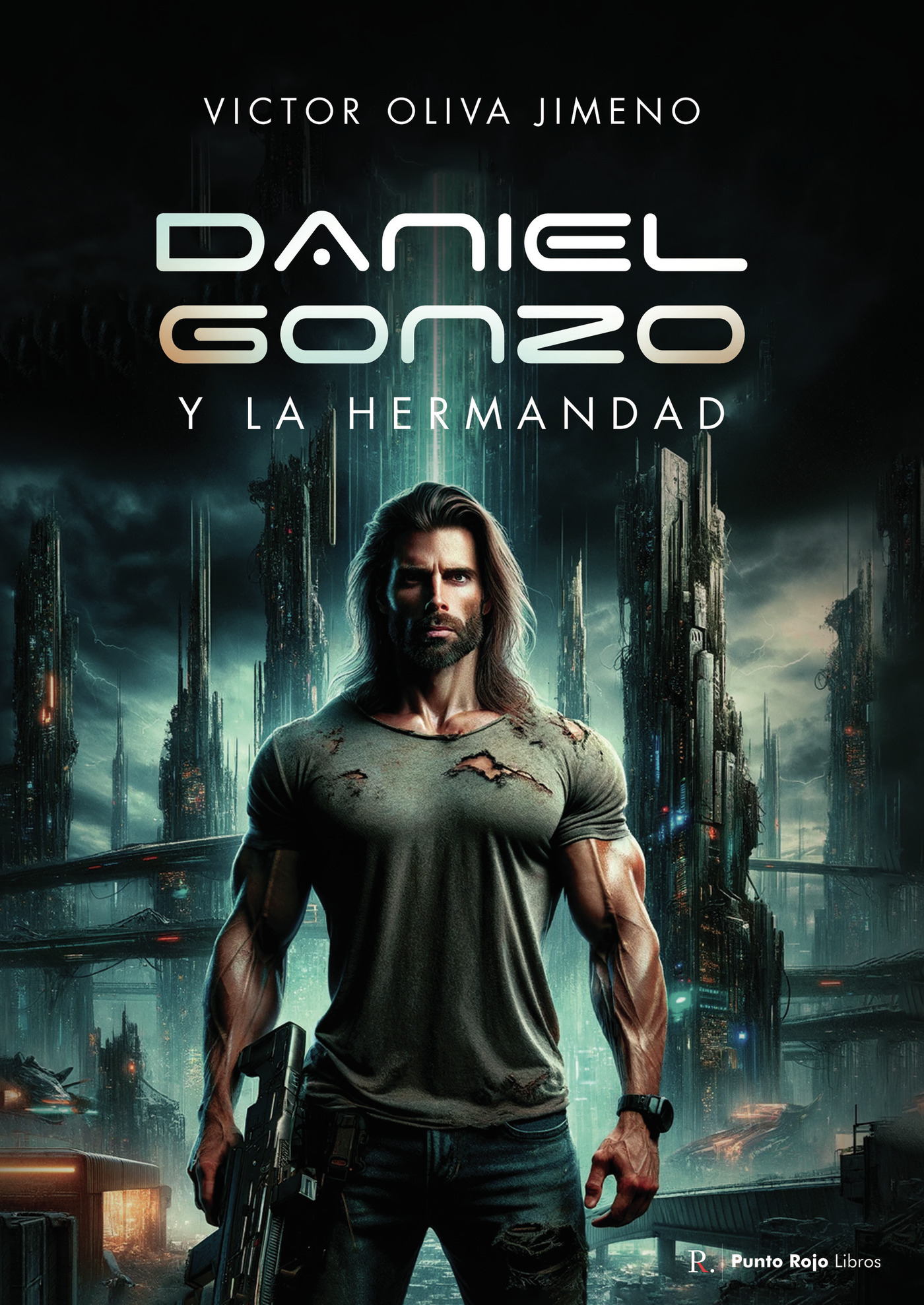 Portada de Daniel Gonzo y la Hermandad · Víctor Oliva Jimeno