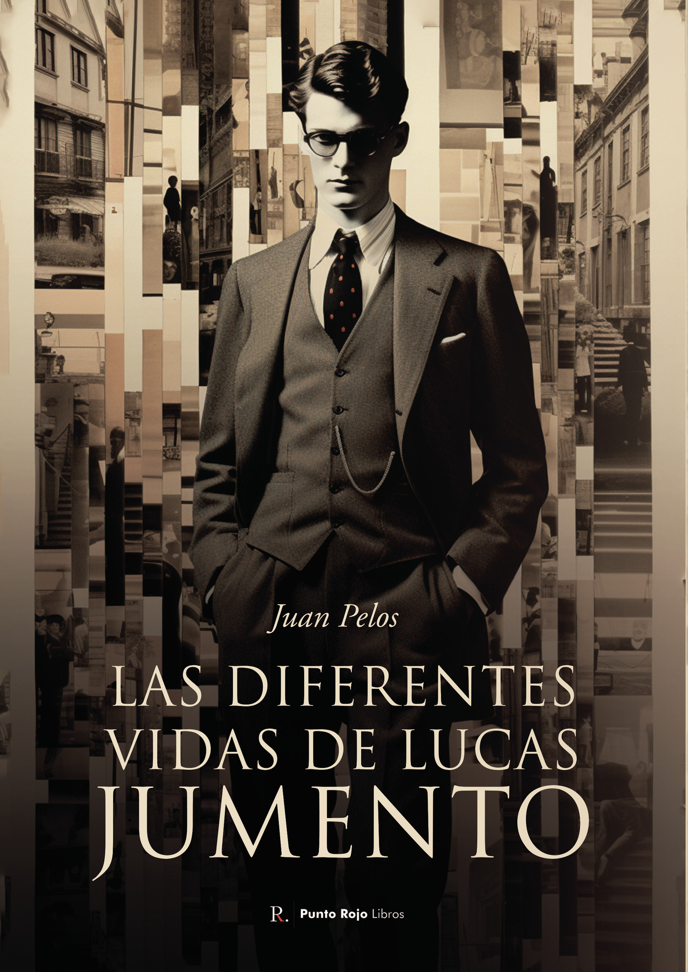 Portada de Las diferentes vidas de Lucas Jumento · Juan Murillo Fernández
