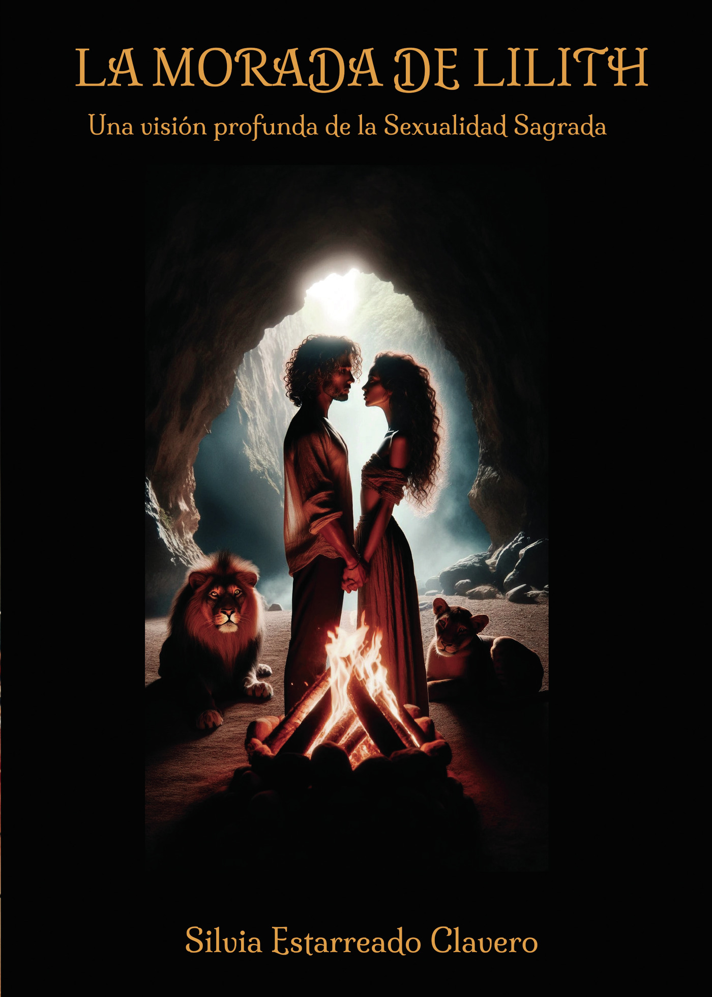 Portada de La Morada de Lilith · Silvia Estarreado Clavero