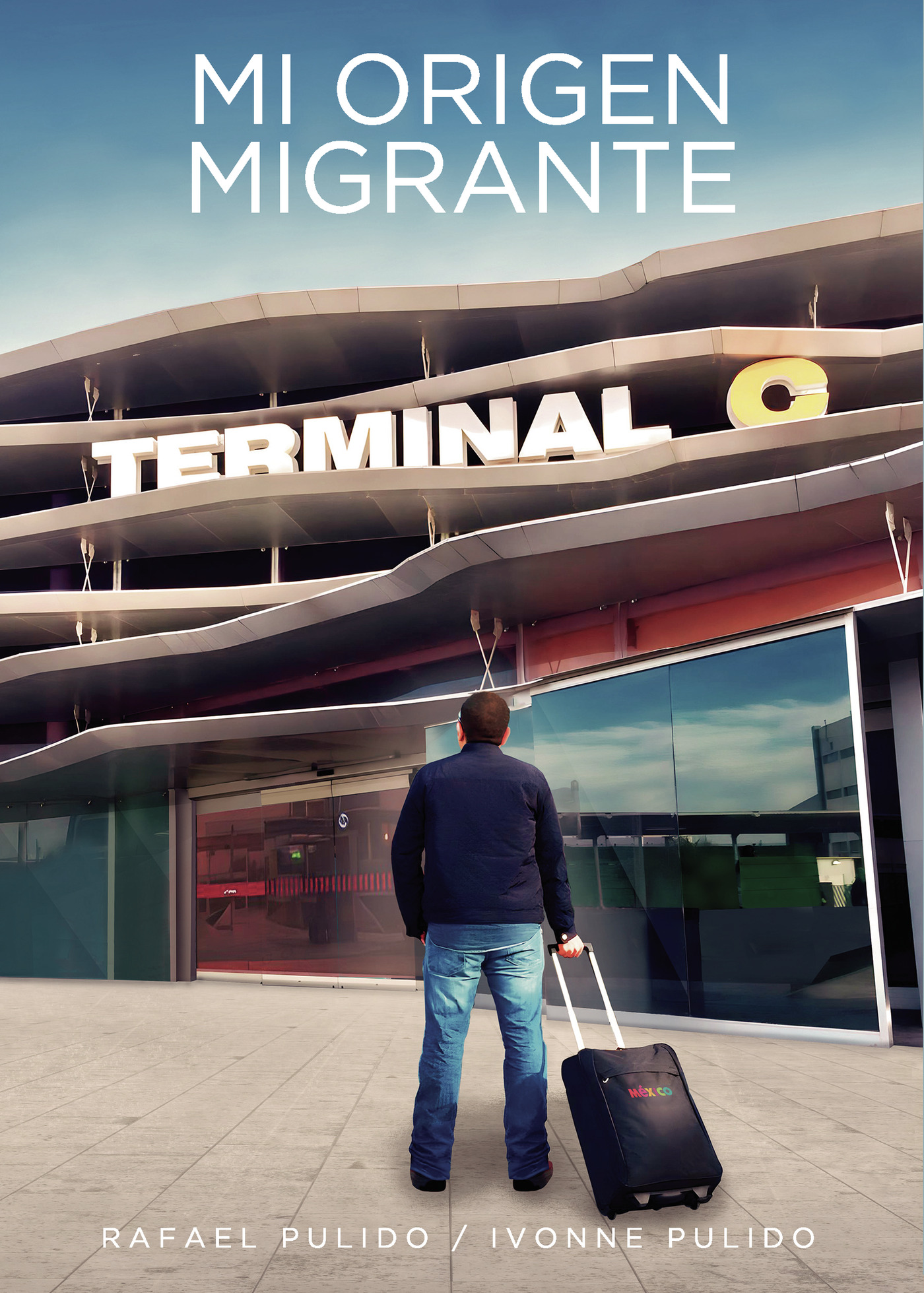 Portada de Mi origen migrante