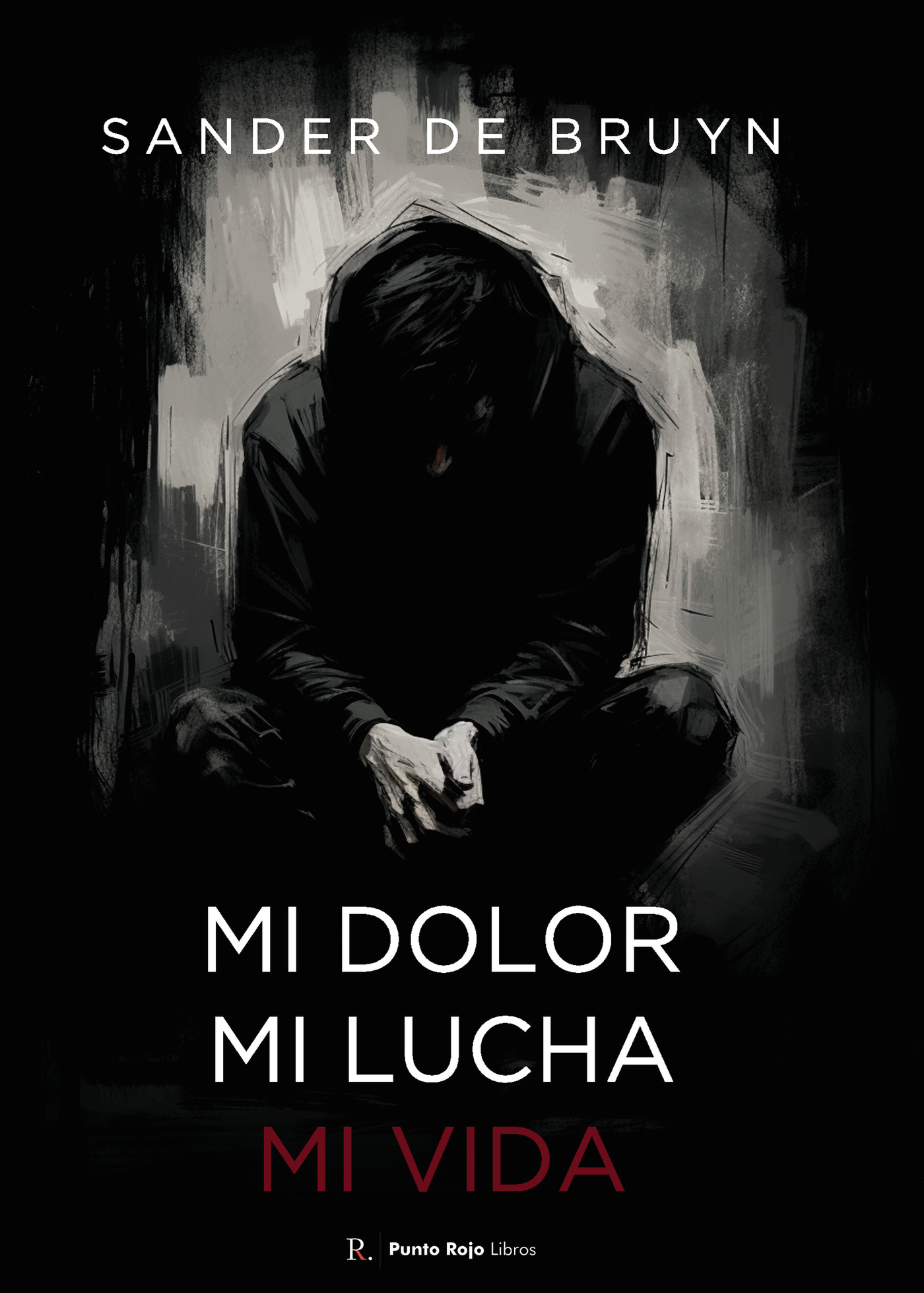 Portada de Mi Dolor, Mi lucha, Mi Vida