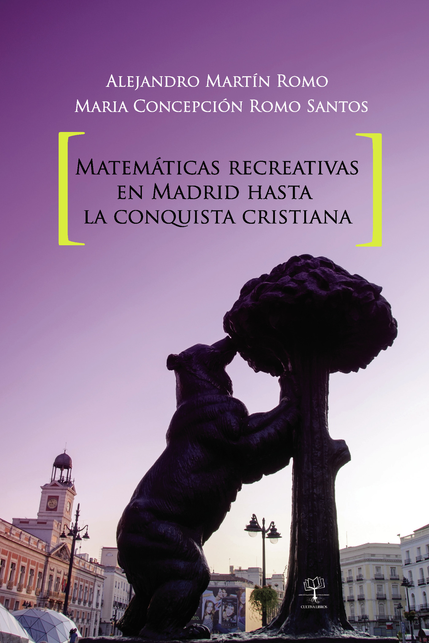 Portada de Matemáticas recreativas en Madrid hasta la conquista cristiana