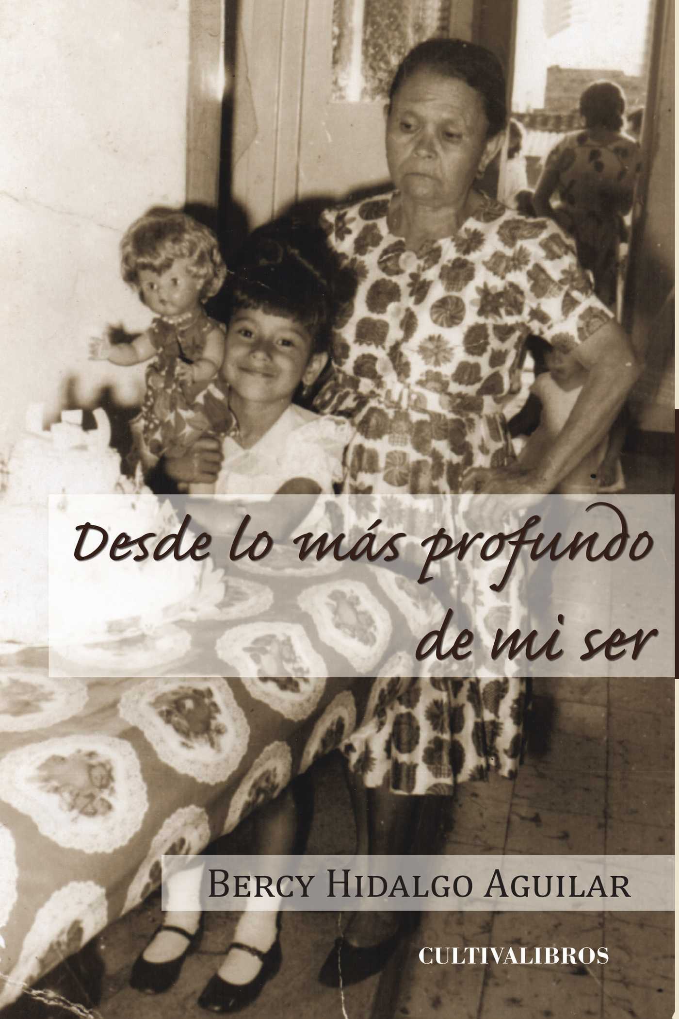 Portada de Desde lo más profundo de mí ser