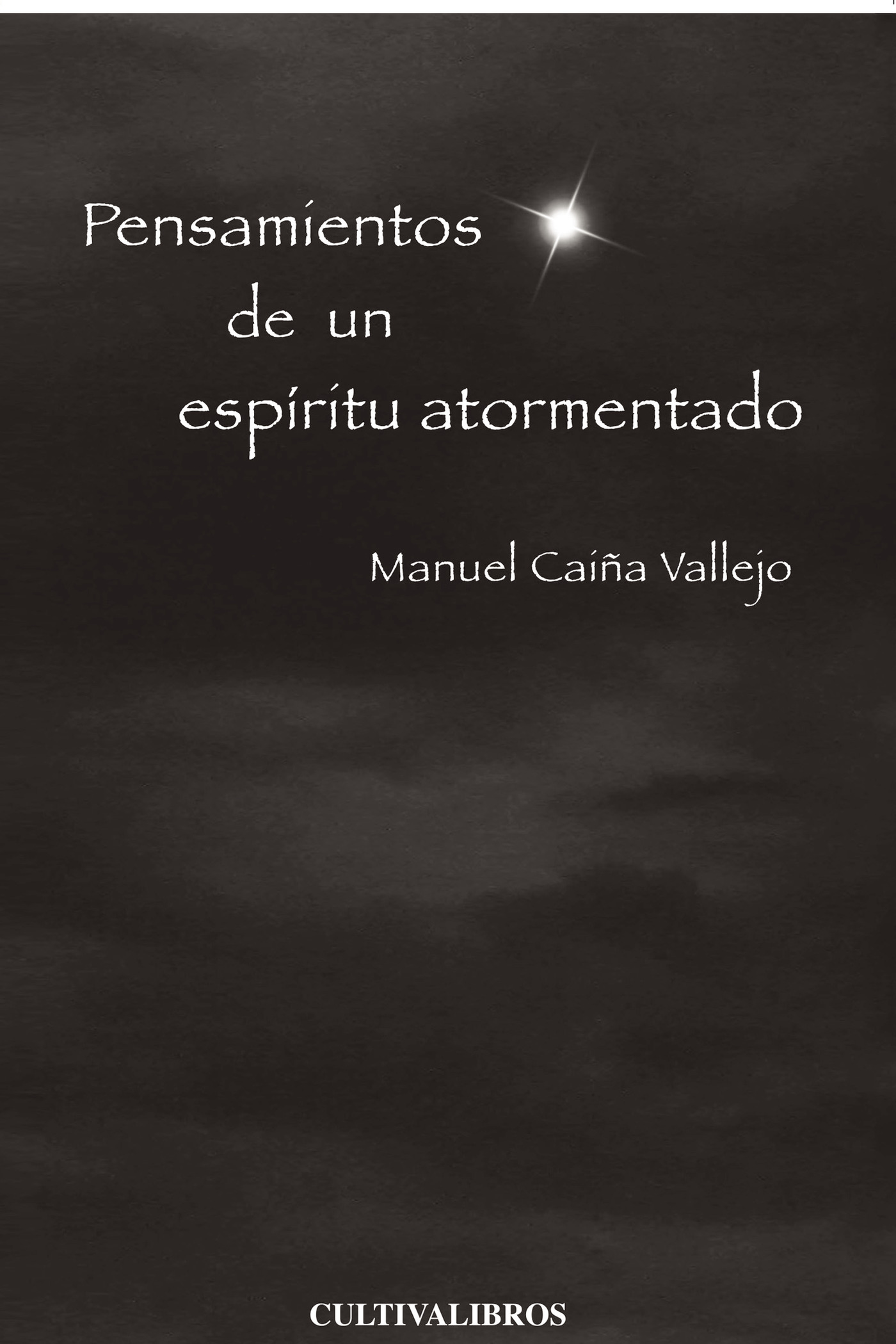 Portada de Pensamientos de un espíritu atormentado