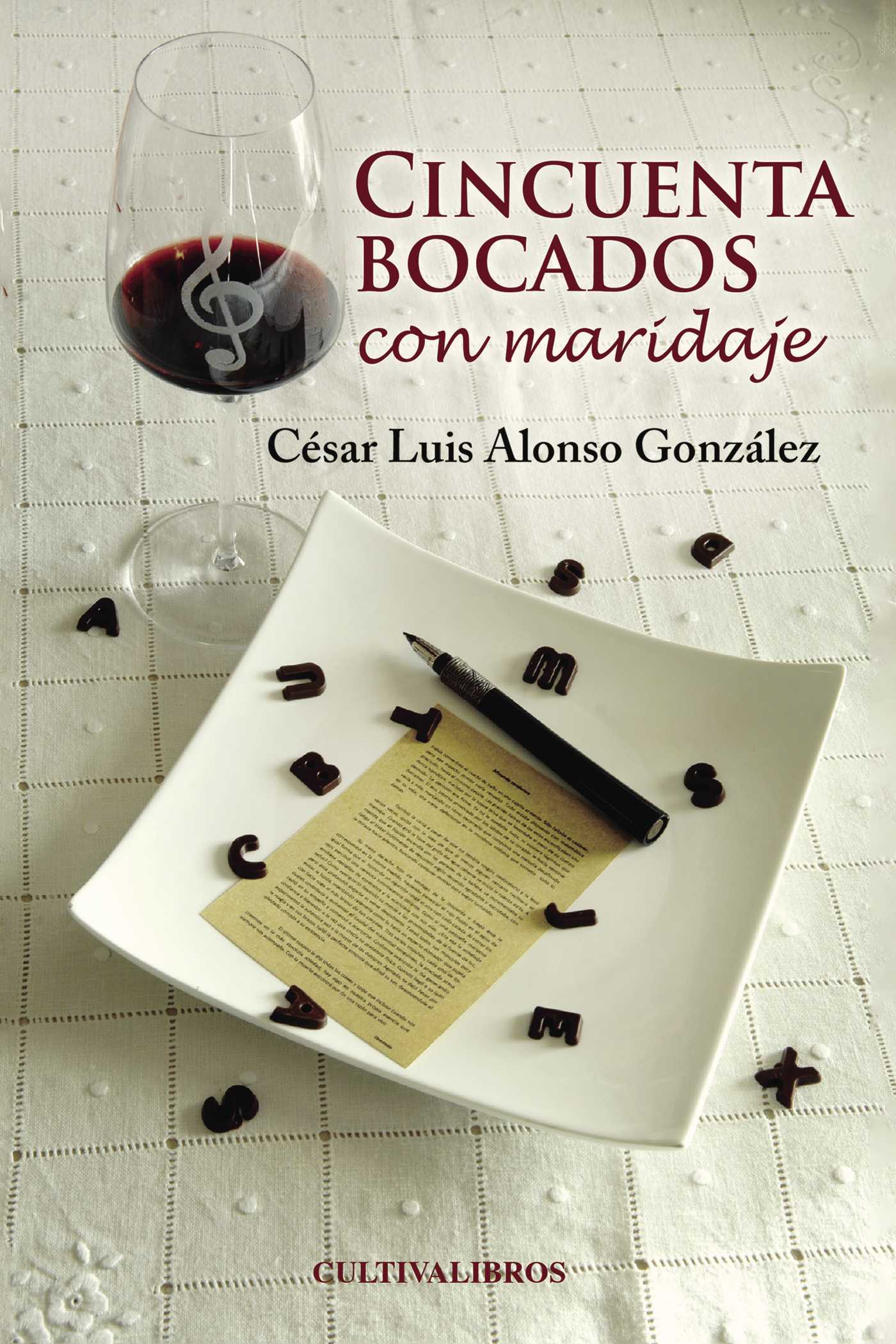 Portada de Cincuenta bocados con maridaje · César Luis Alonso González