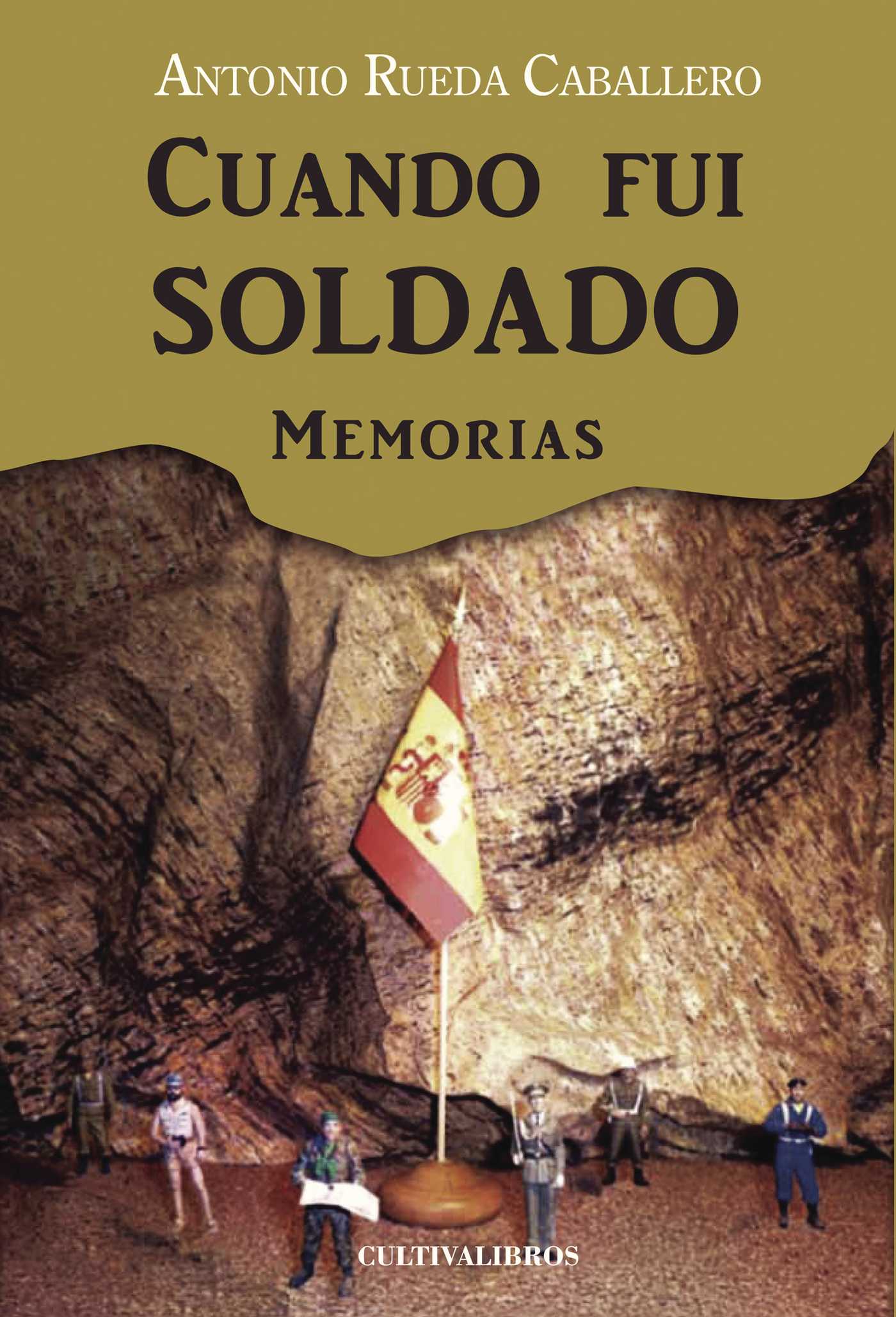 Portada de Cuando fui soldado
