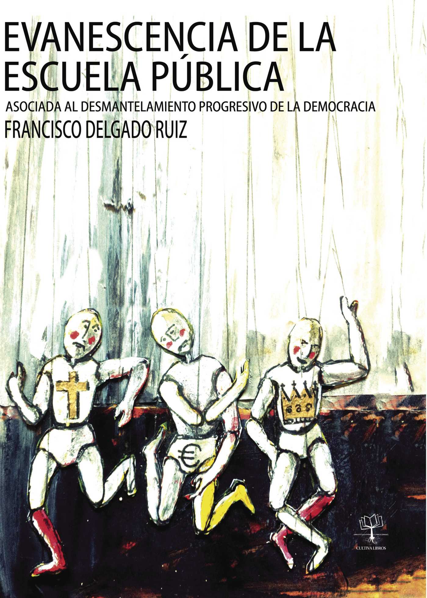 Portada de Evanescencia de la escuela pública