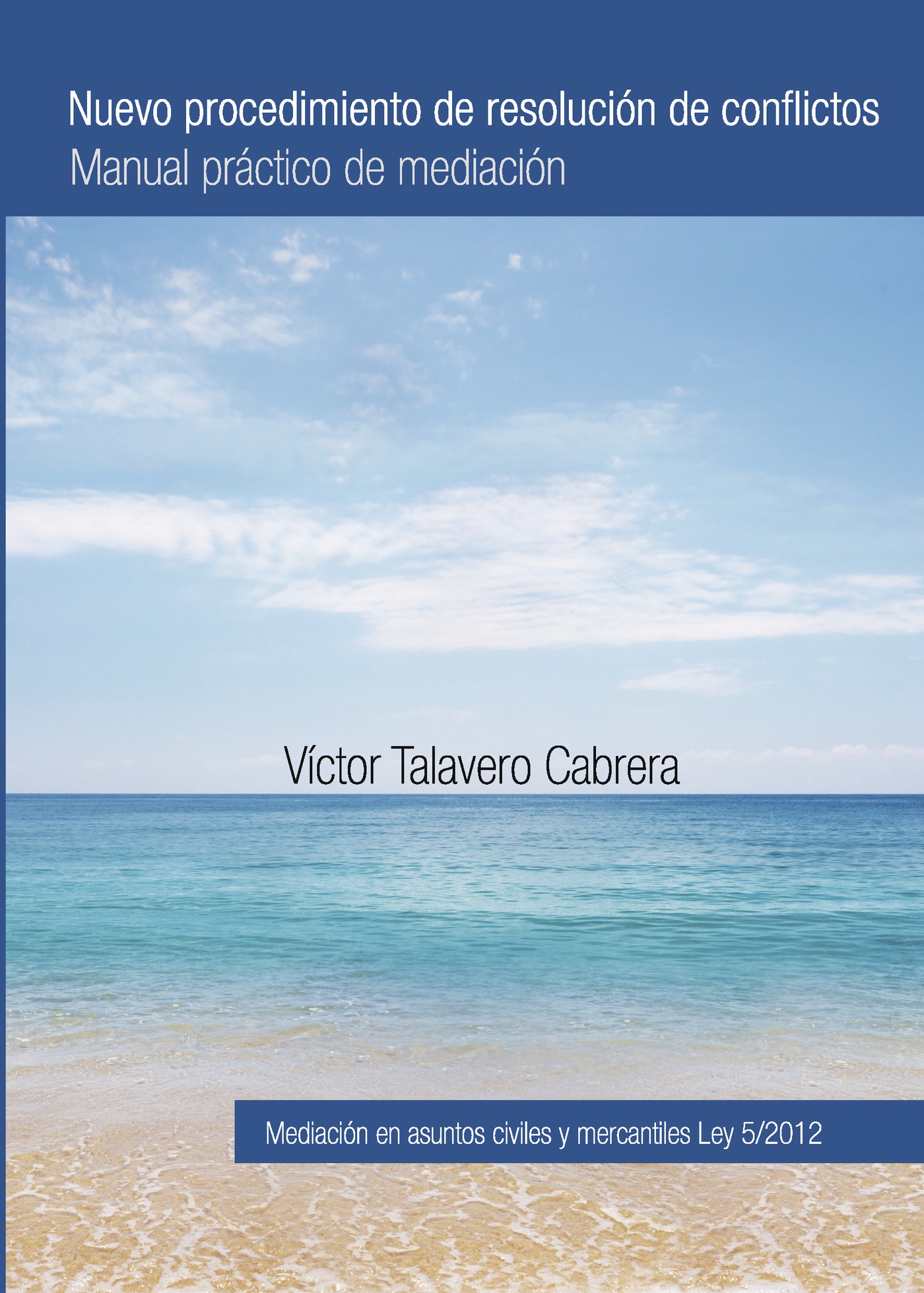 Portada de Nuevo procedimiento de resolución de conflictos