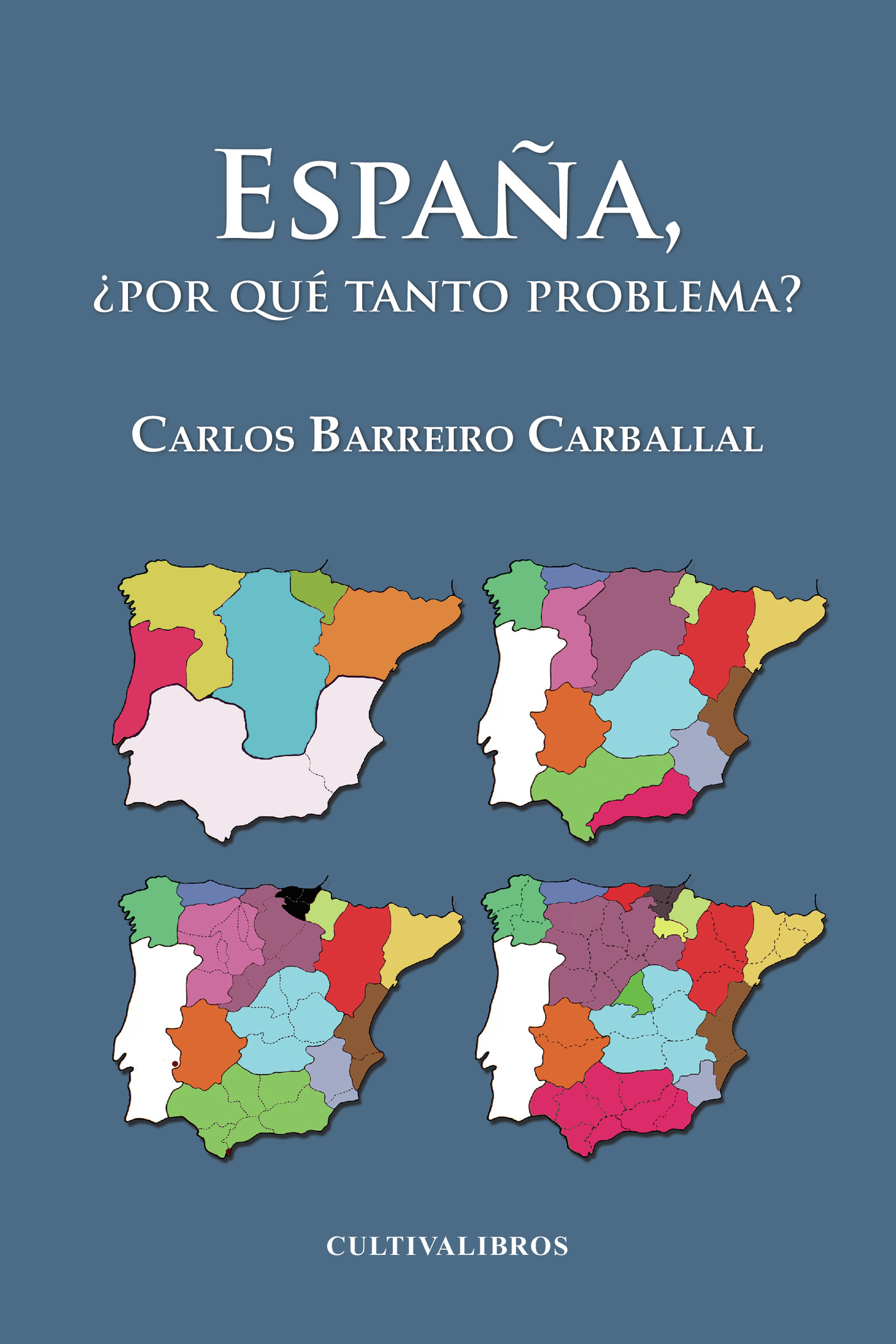 Portada de España ¿por qué tanto problema?