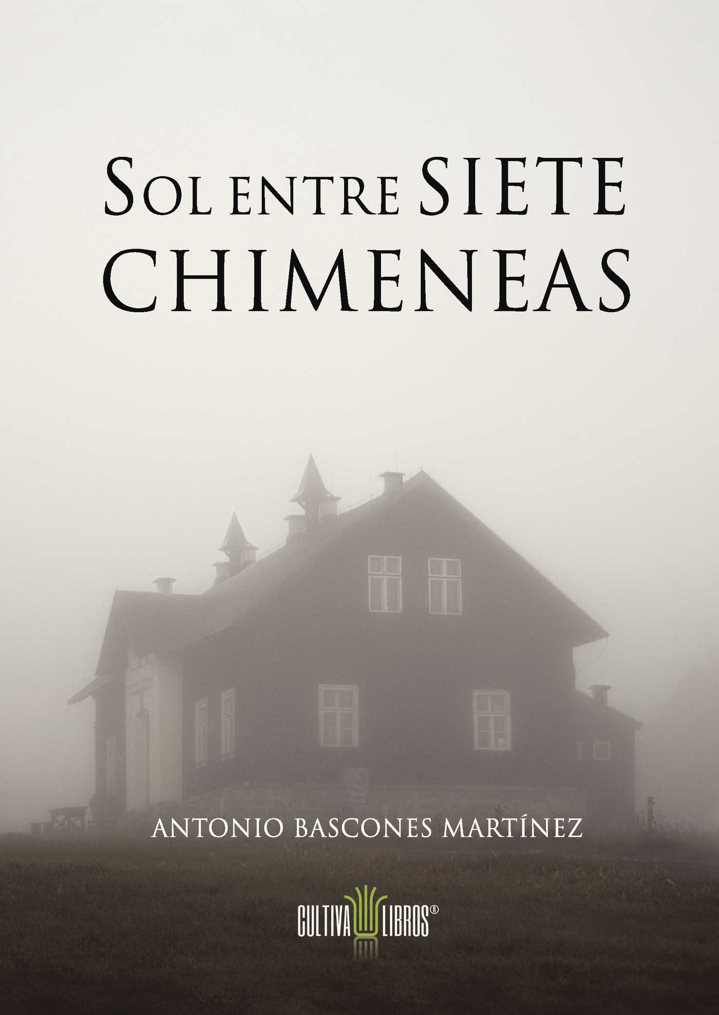Portada de Sol entre siete chimeneas