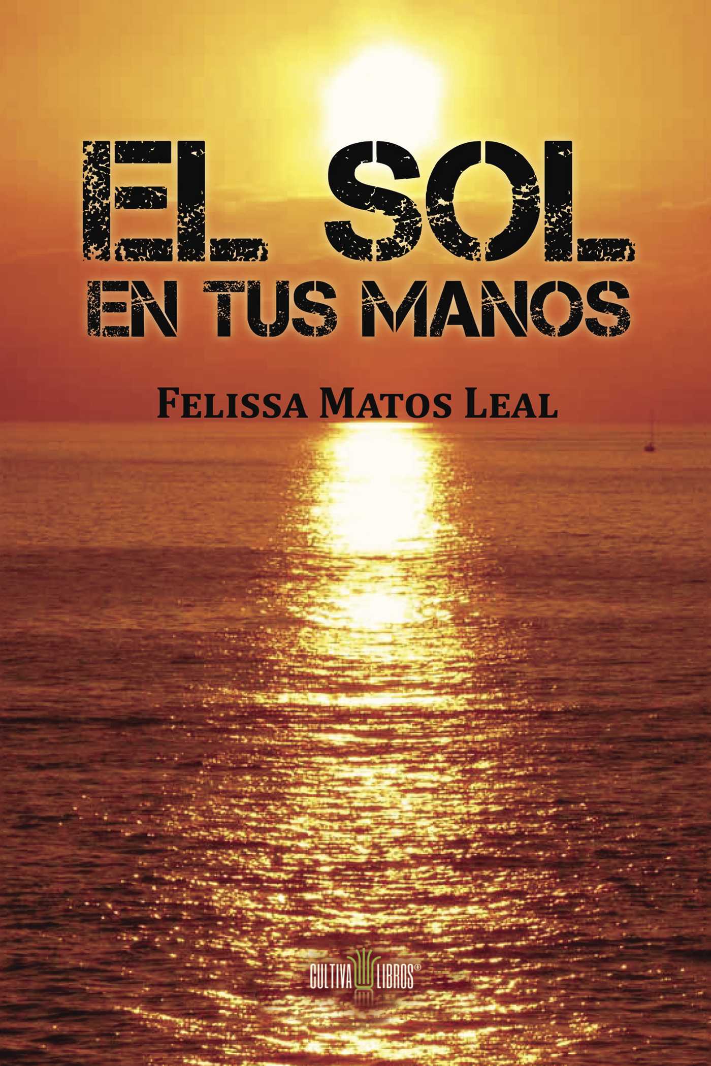 Portada de El sol en tus manos