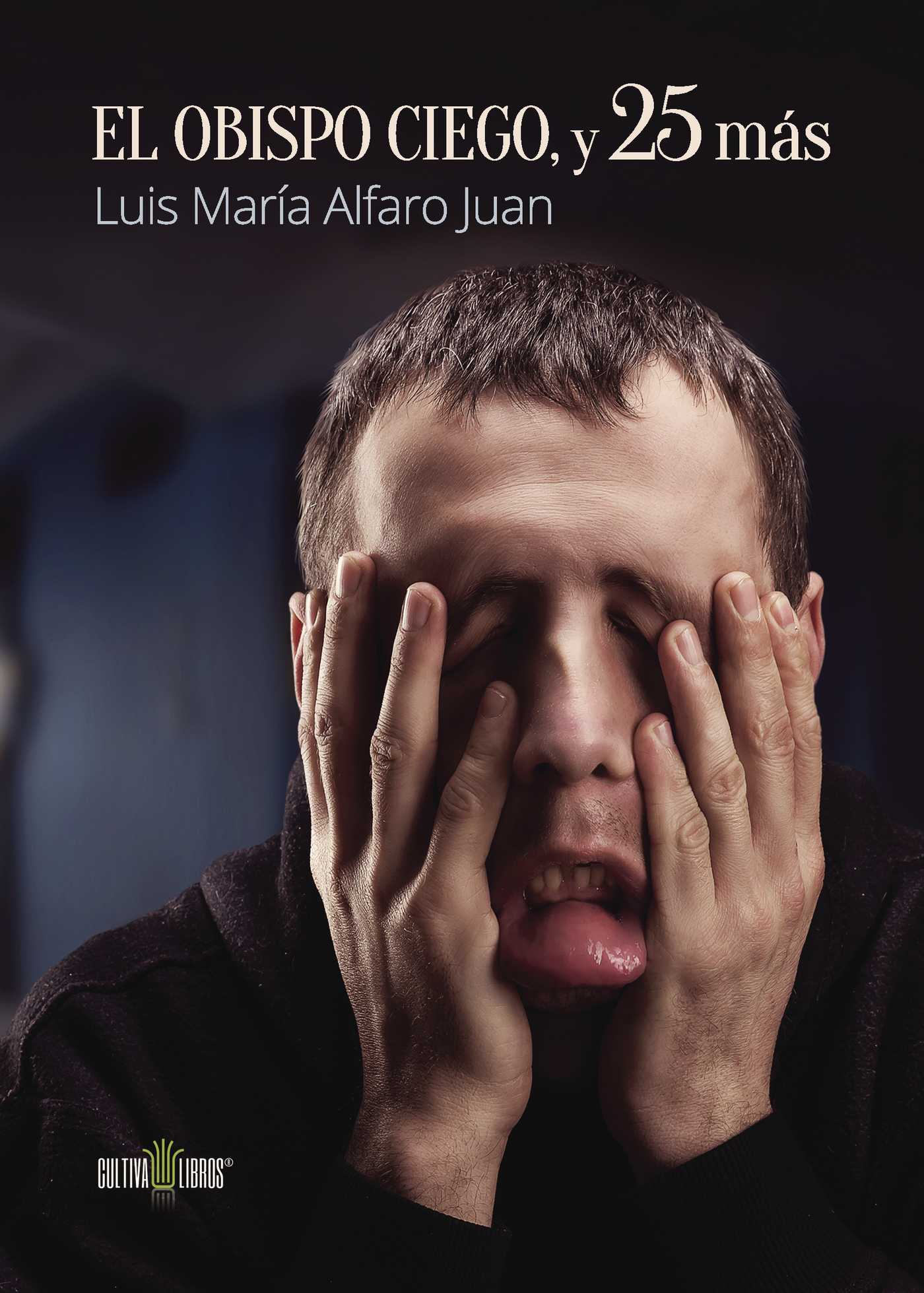 Portada de El Obispo Ciego, y 25 más