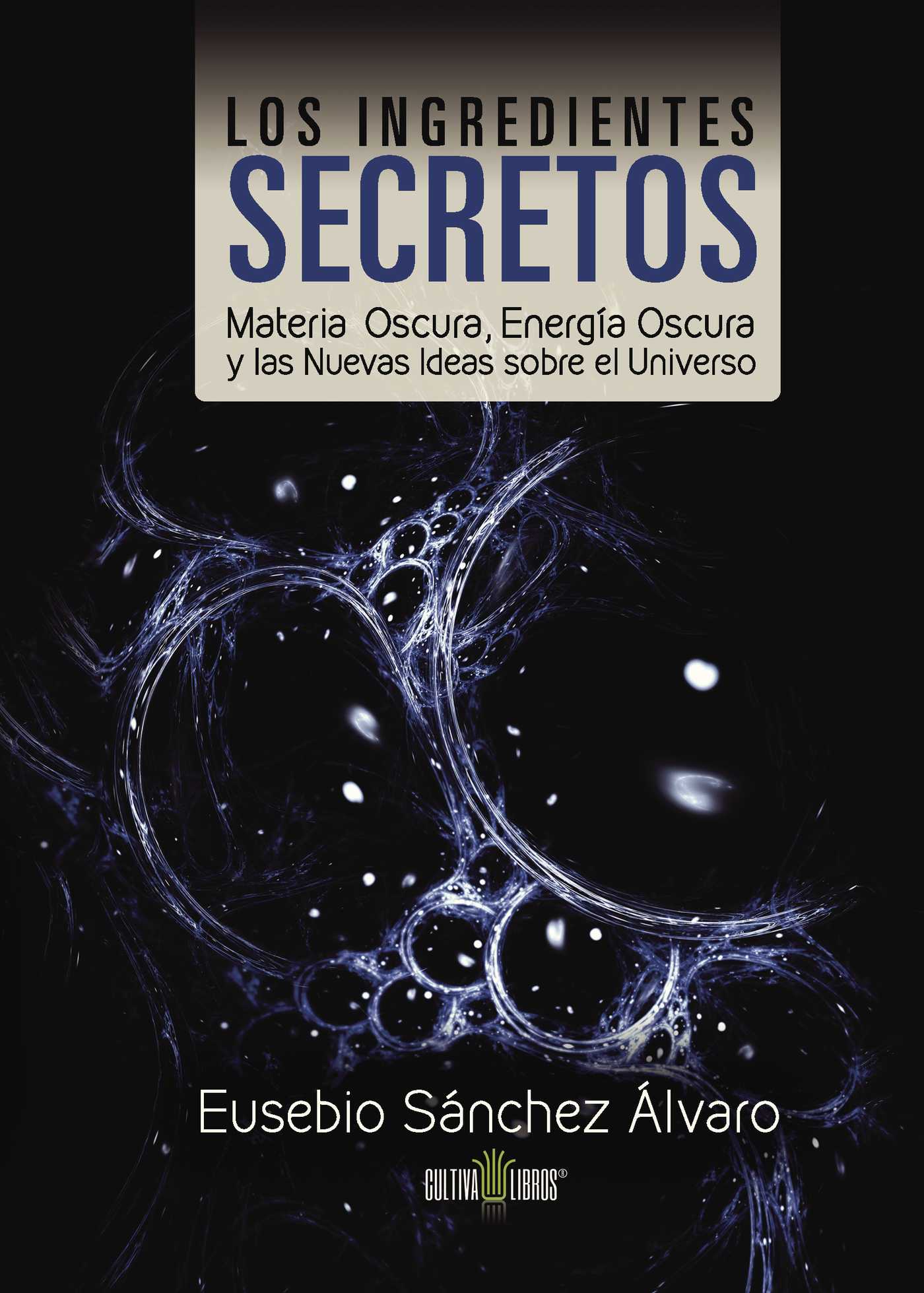Portada de Los ingredientes secretos