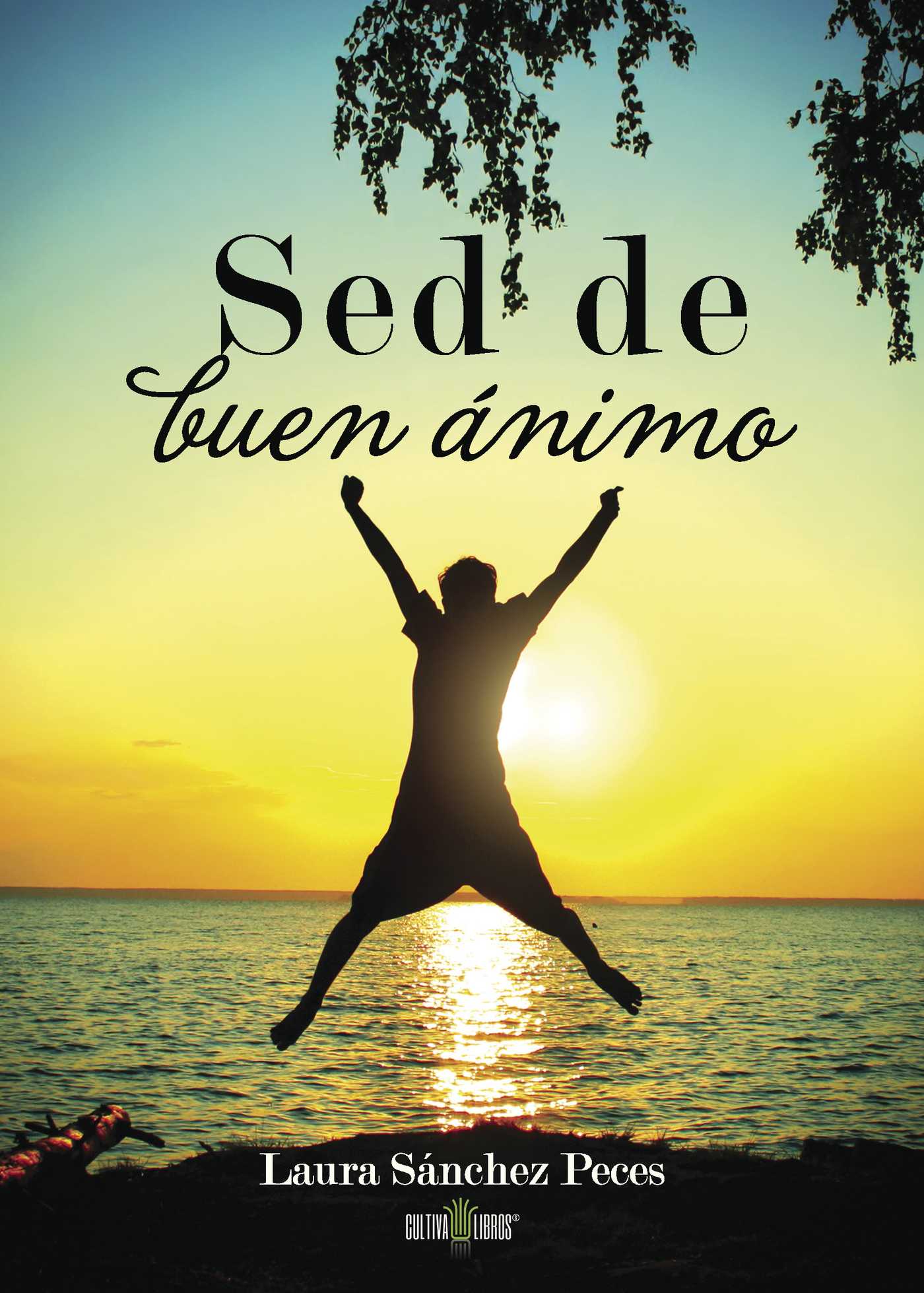 Portada de Sed de buen ánimo