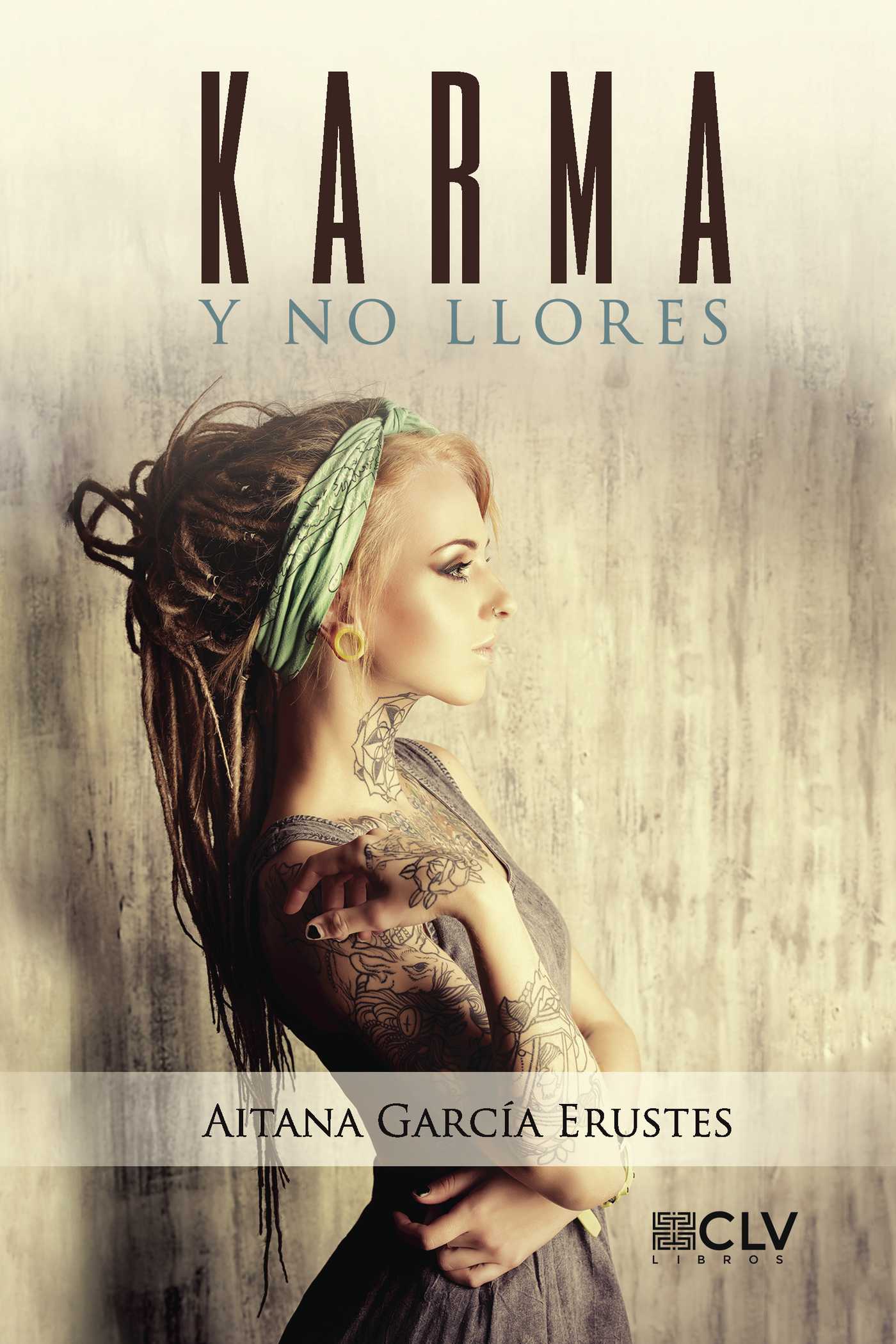 Portada de Karma y no llores