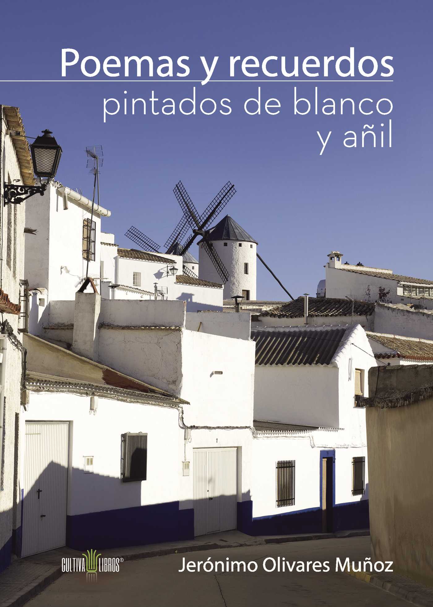 Portada de Poemas y recuerdos pintados de blanco y añil