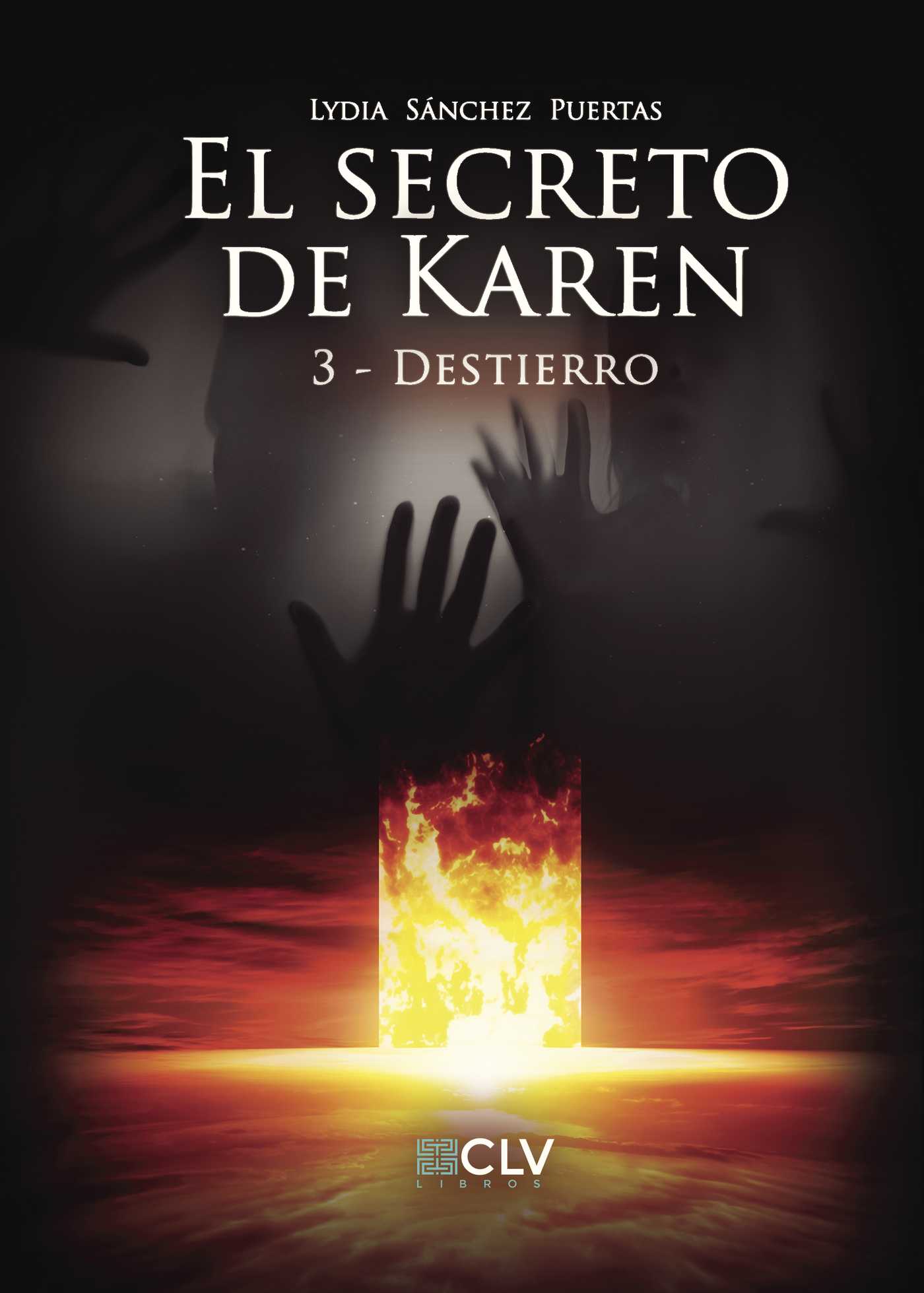Portada de El secreto de Karen 3 Destierro