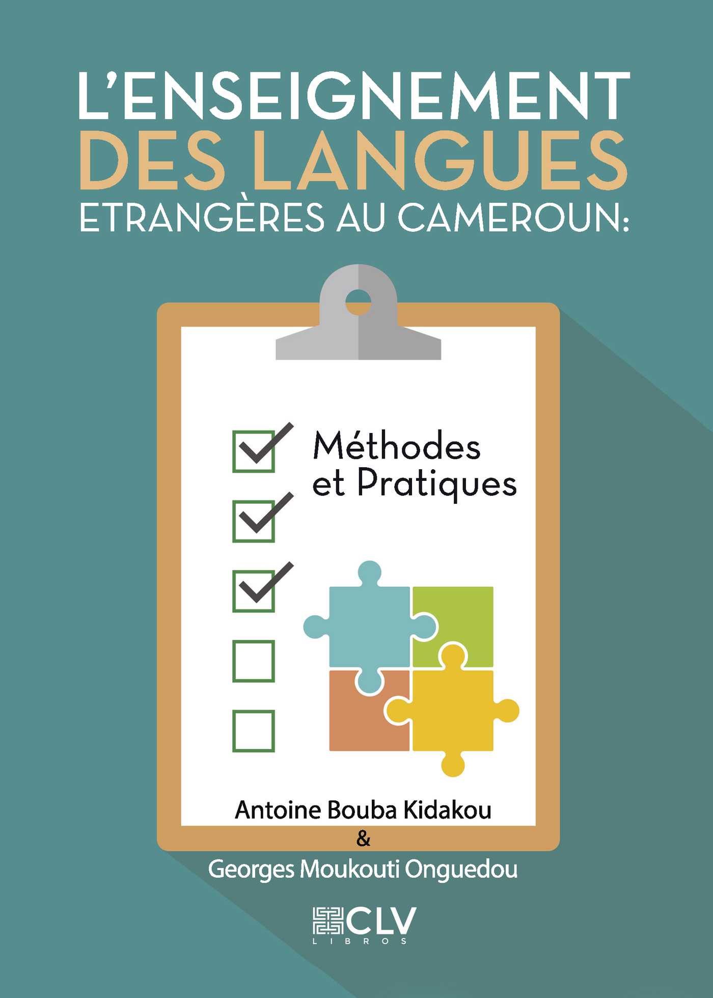 Portada de Enseignement des Langues Etrangères au Cameroun: Méthodes et Pratiques