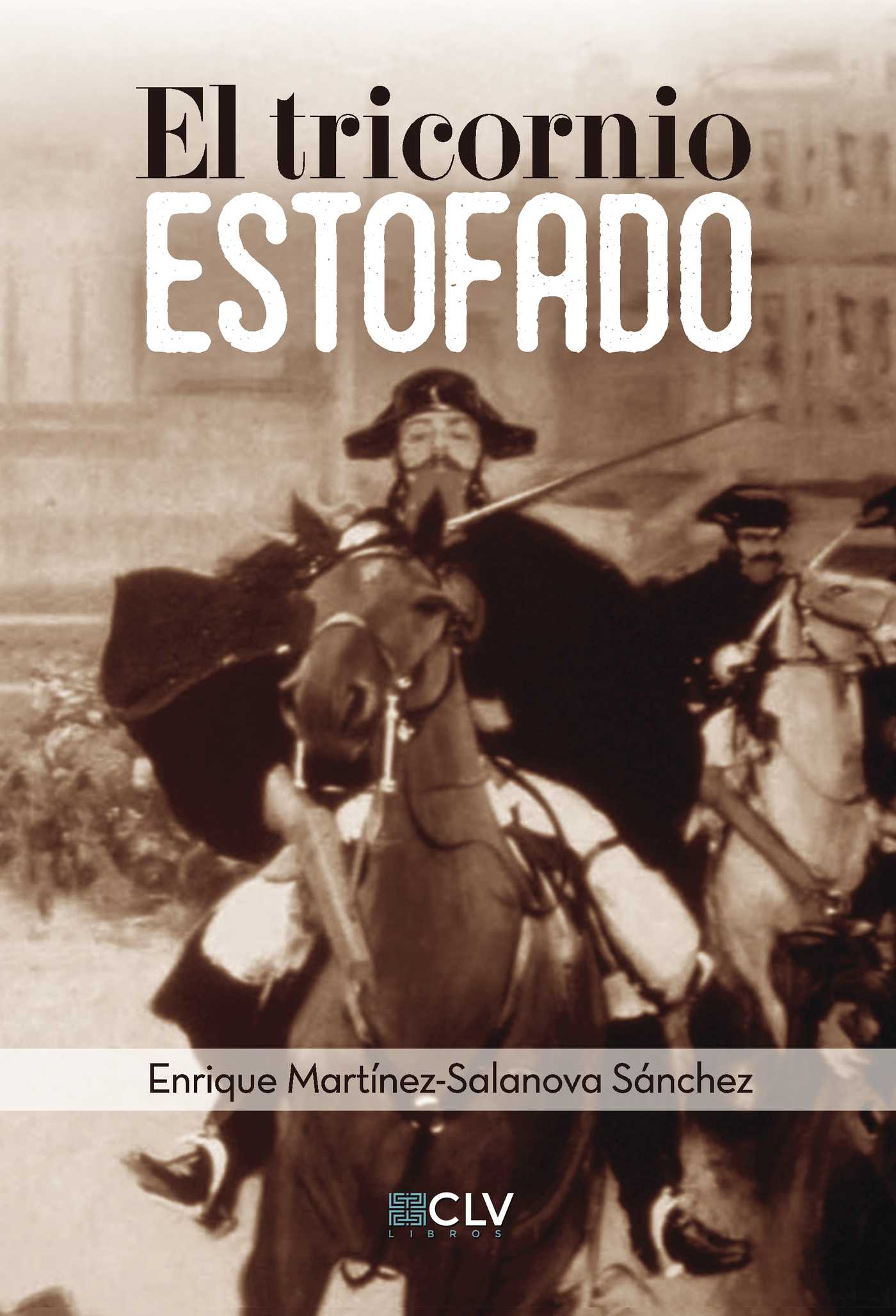 Portada de El tricornio estofado
