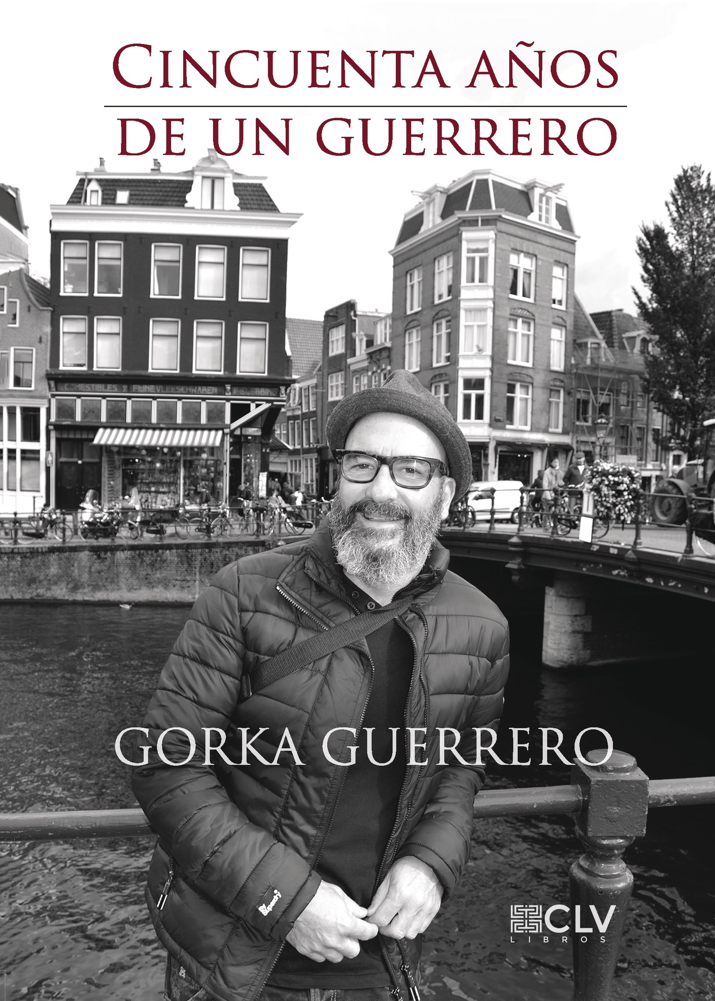Portada de Cincuenta años de un Guerrero