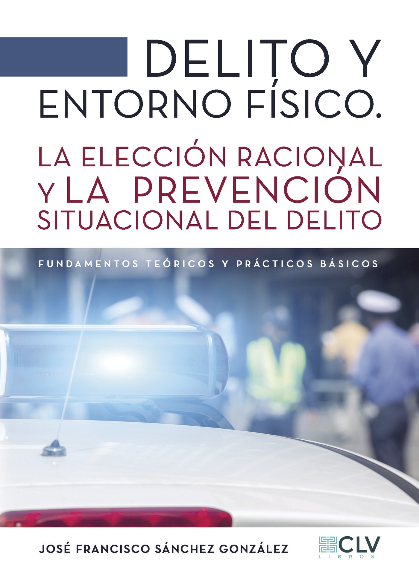 Portada de Delito y entorno físico