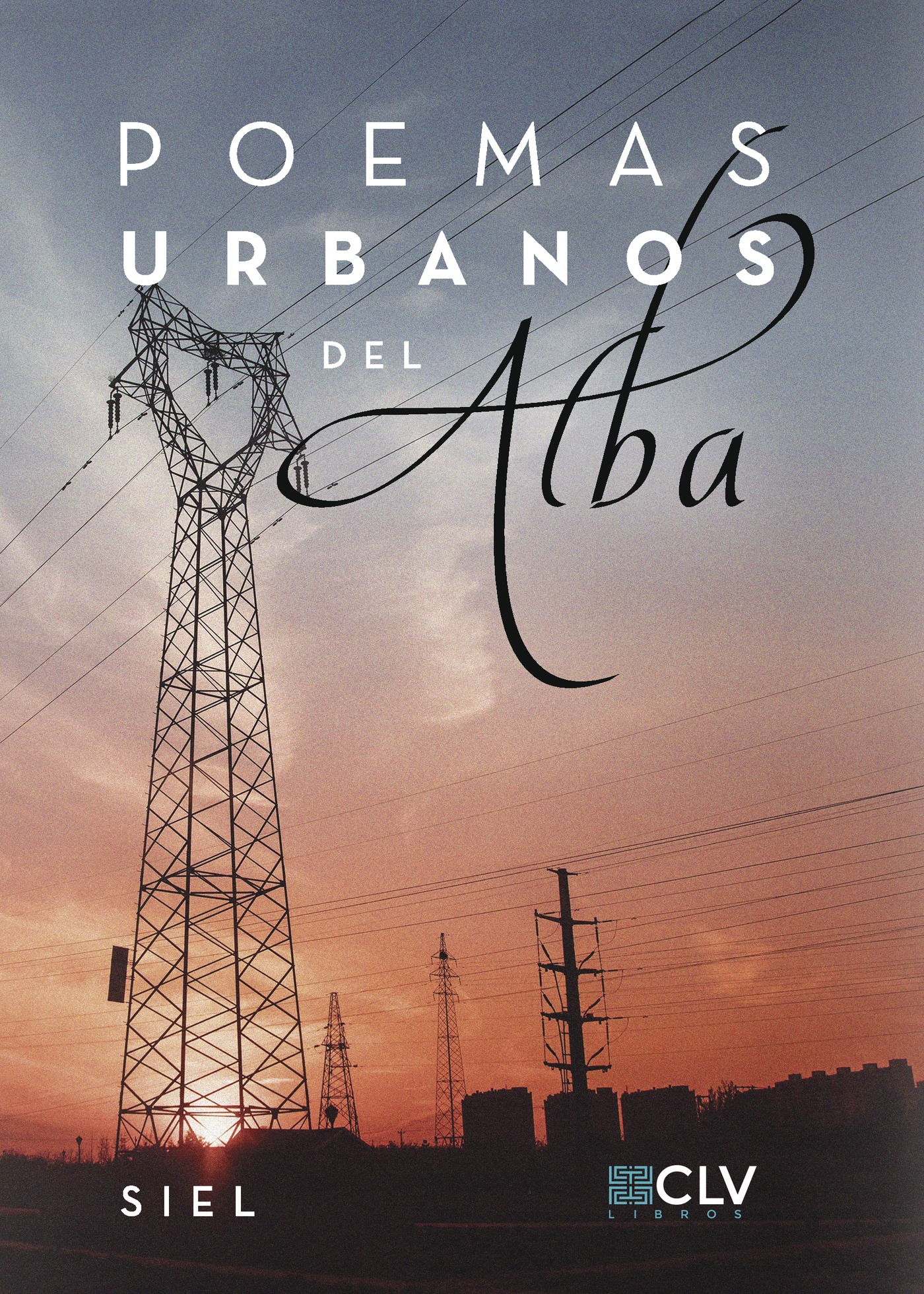 Portada de Poemas urbanos del alba