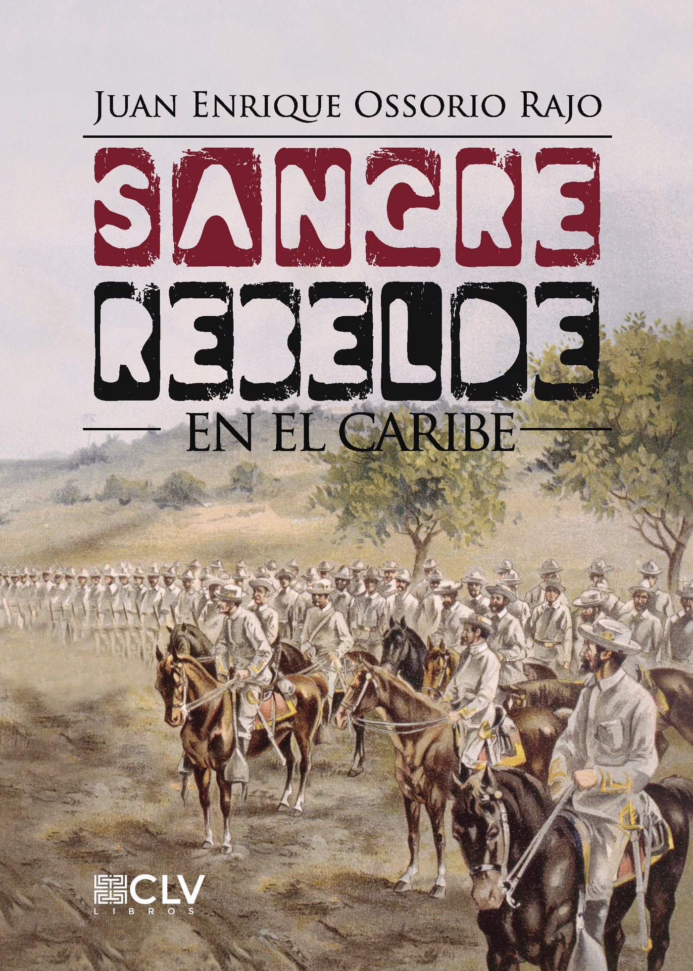 Portada de Sangre rebelde en el caribe