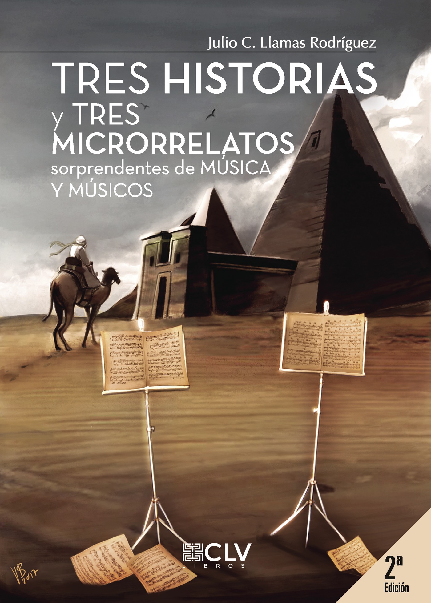 Portada de Tres historias y tres microrrelatos sorprendentes de música y músicos (segunda edición)