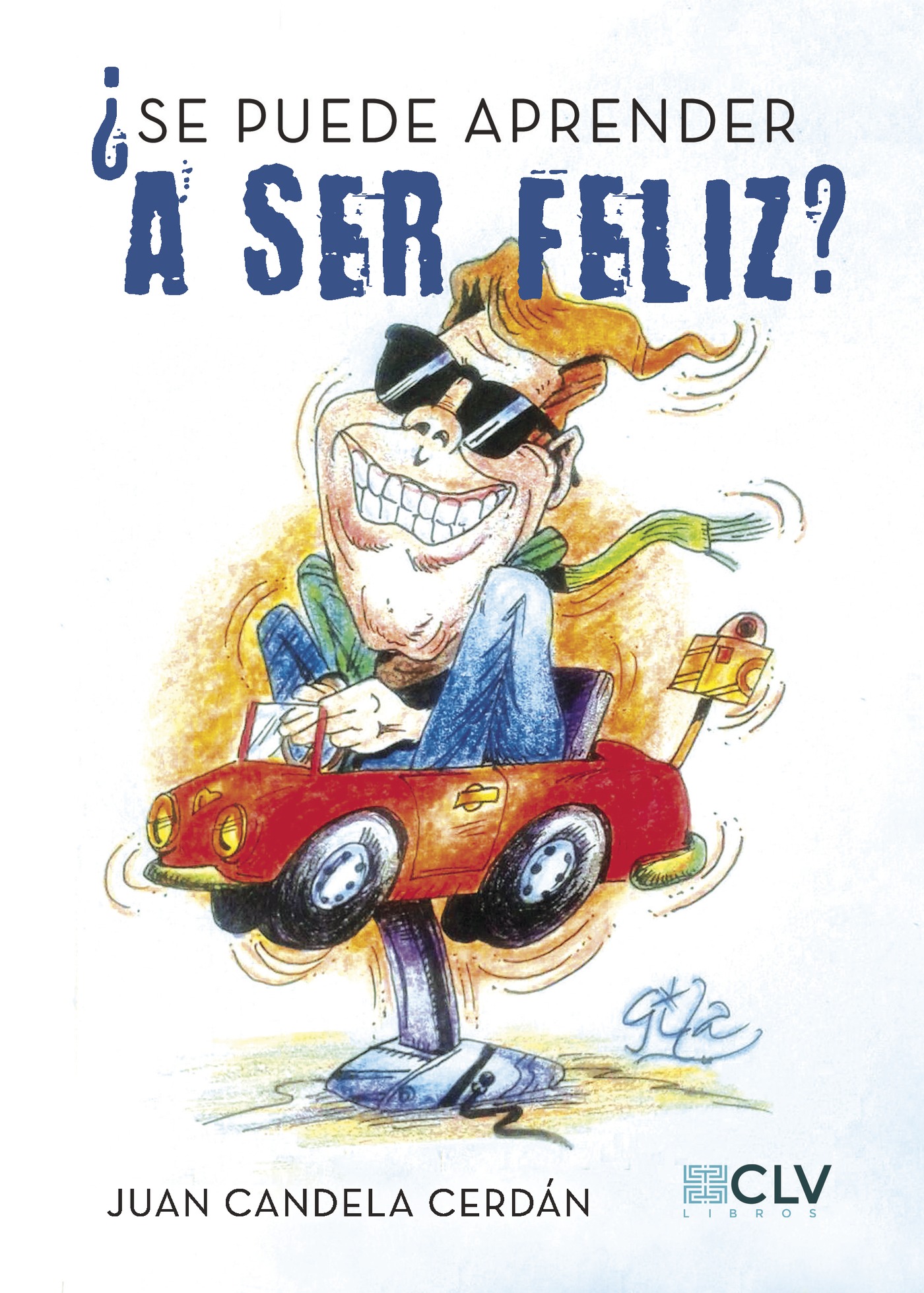 Portada de ¿Se puede aprender a ser feliz?