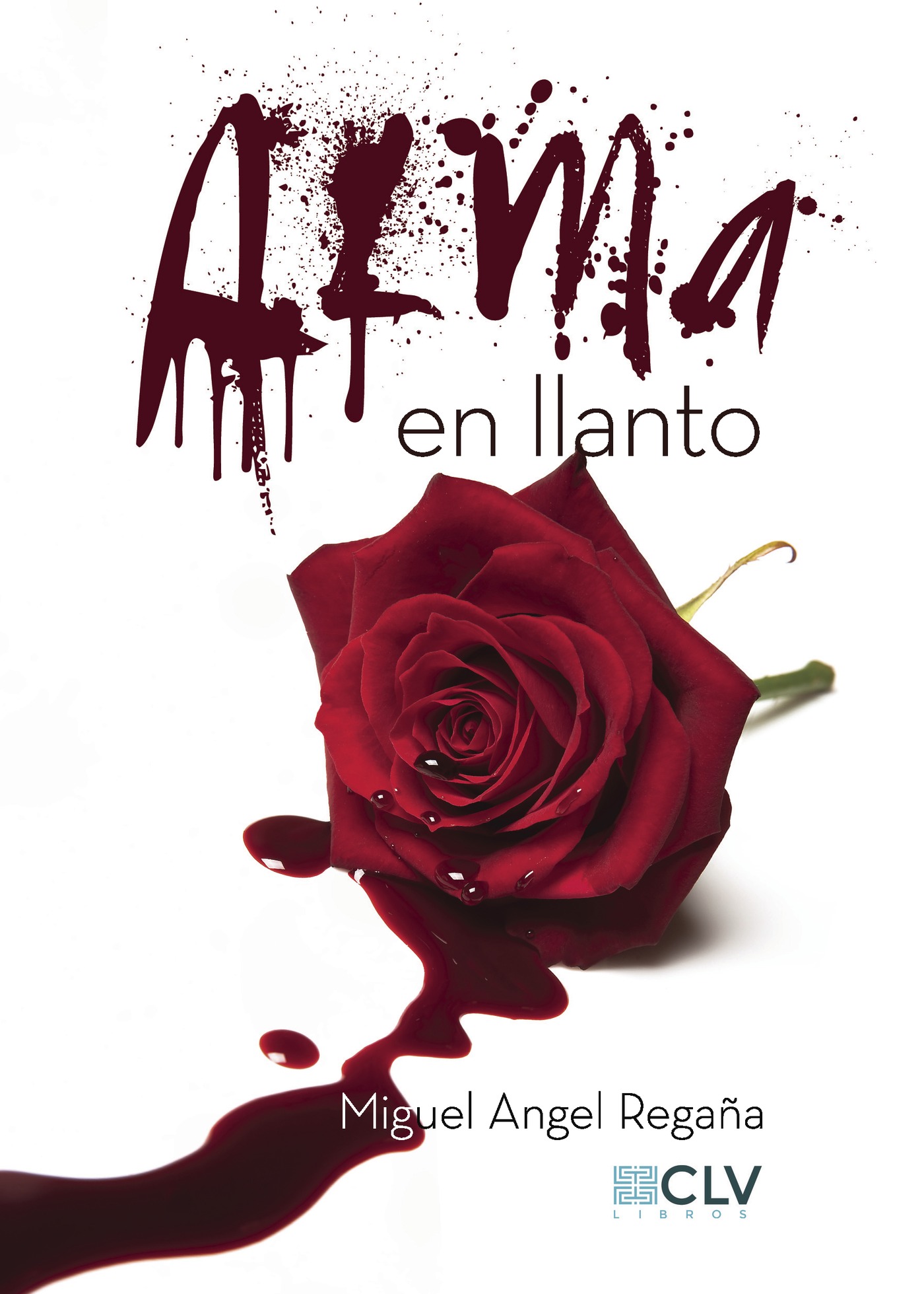 Portada de Alma en llanto