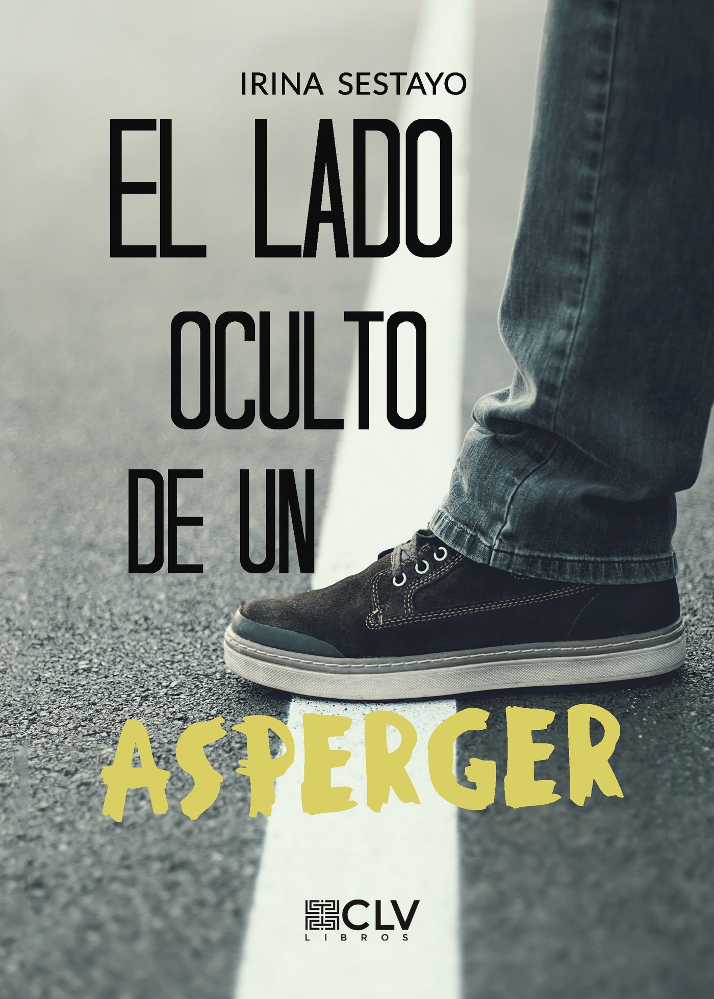 Portada de El lado oculto de un Asperger
